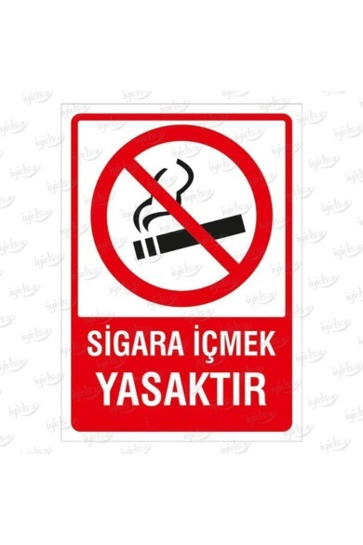 İyi Olsun Sigara Içmek Yasaktır Uyarı Levhası 35x50 cm Dekota