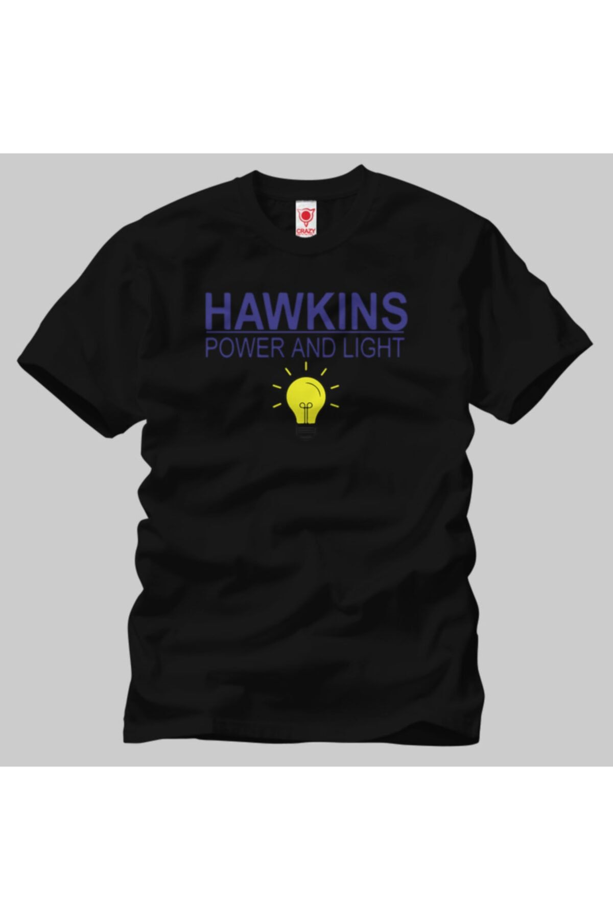 Crazy Stranger Things Hawkins Power And Light Erkek Tişört
