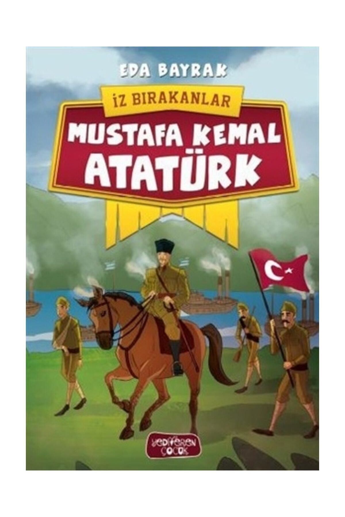 Yediveren Yayınları Mustafa Kemal Atatürk İz Bırakanlar