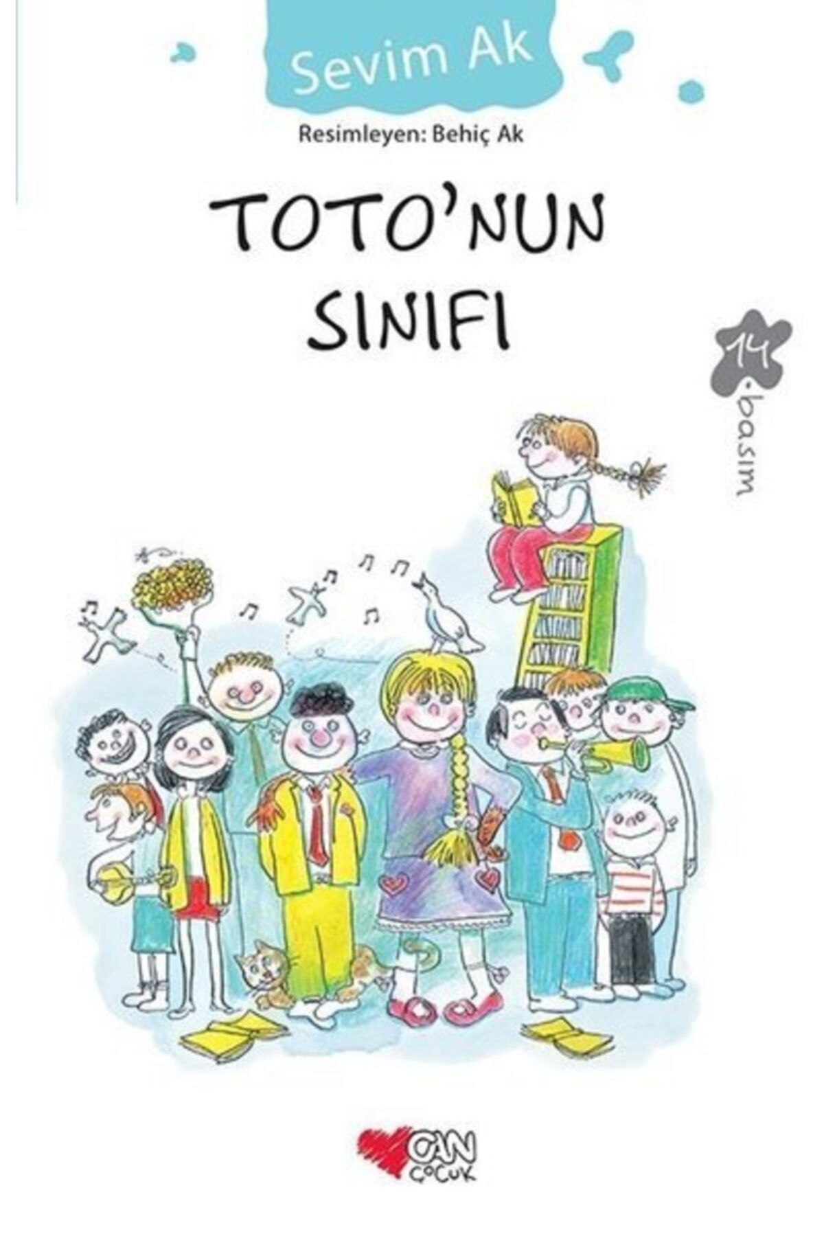 Can Çocuk Yayınları Toto'nun Sınıfı / Sevim Ak - Can Çocuk Yayınları