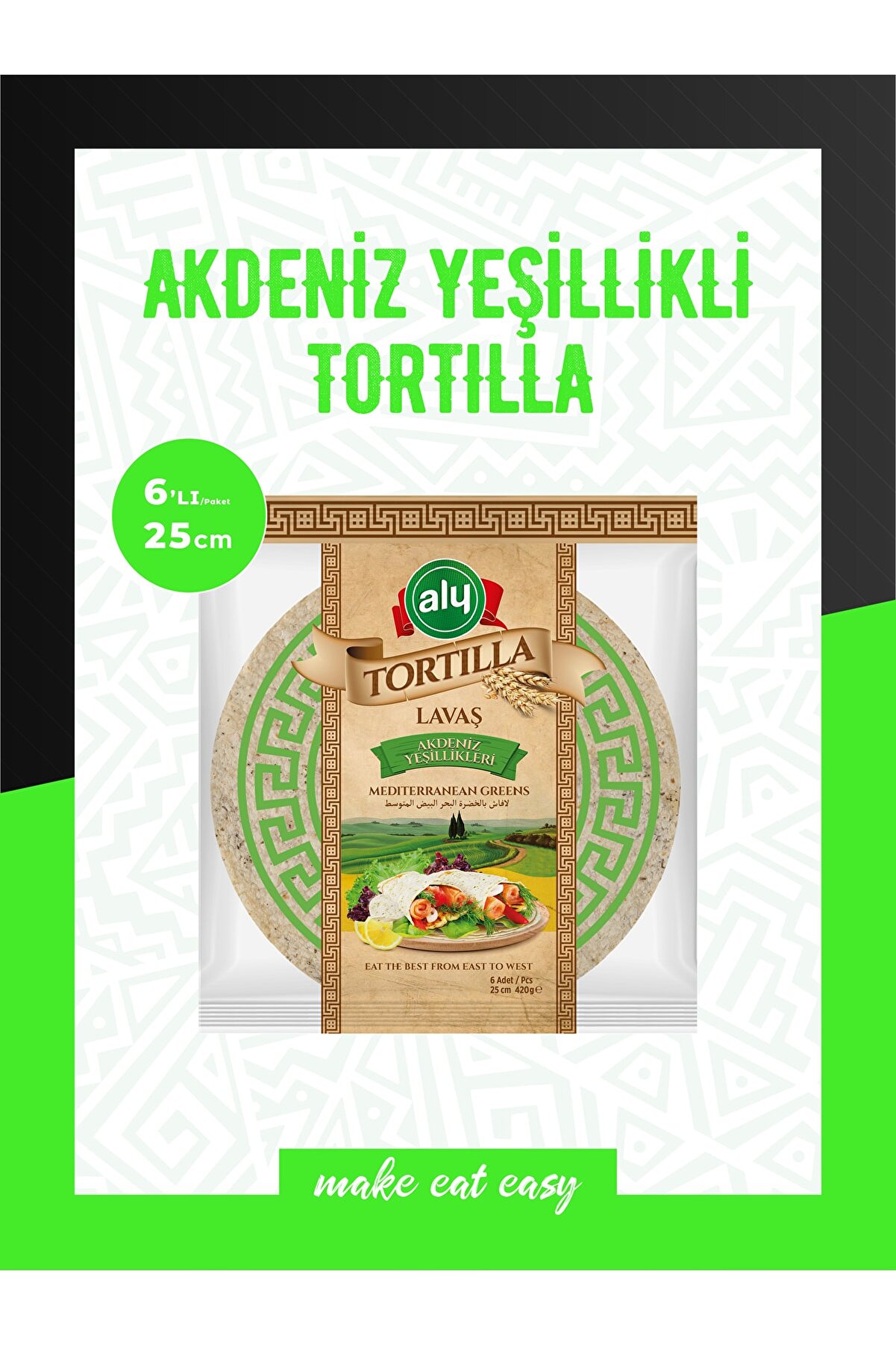 Aly Akdeniz Yeşillikleri Tortilla Lavaş 25 cm 6'lı Paket 420g