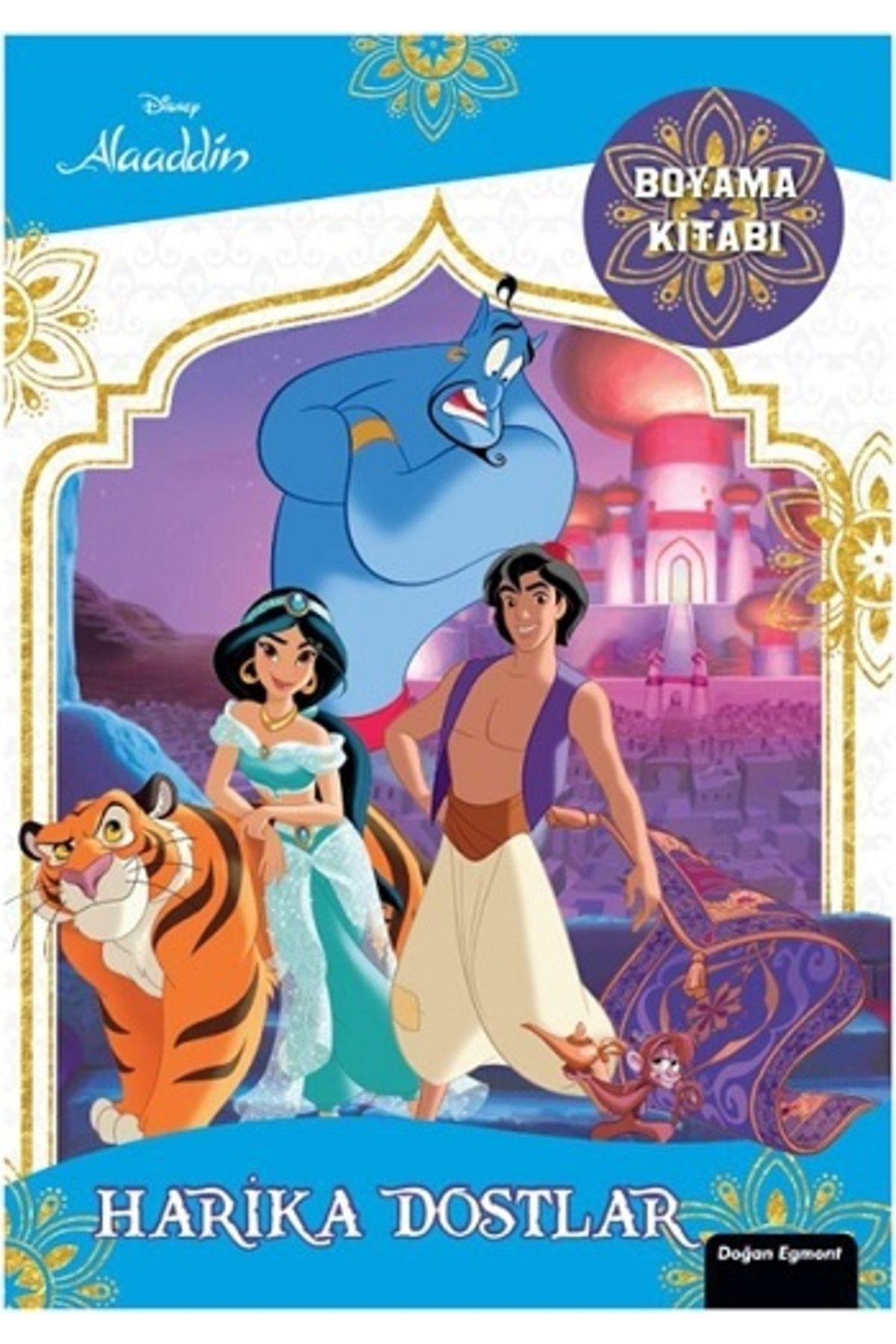 Doğan Kitap Harika Dostlar Boyama Kitabı - Disney Alaaddin - Doğan Egmont Yayıncılık - Kolektif Kitabı
