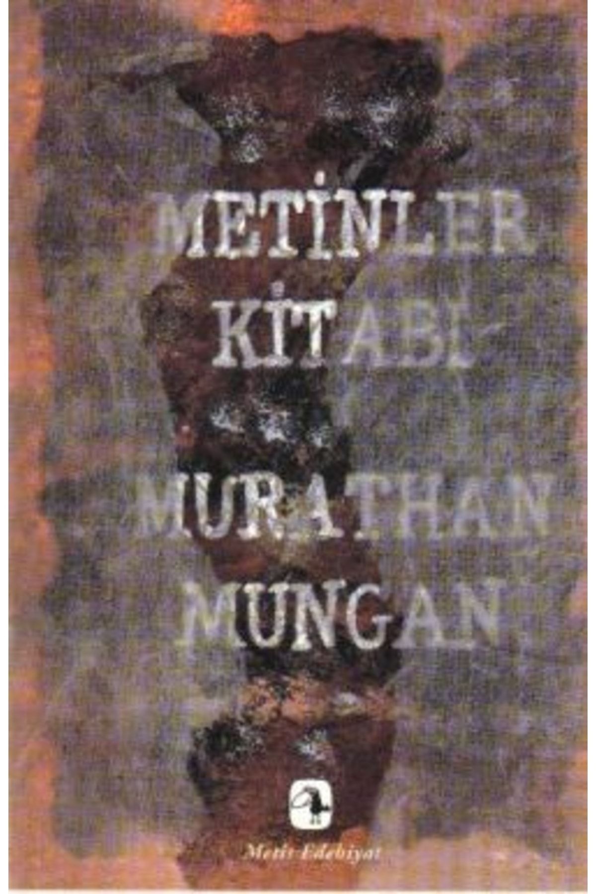 Metis Yayıncılık Metinler Kitabı - - Murathan Mungan Kitabı