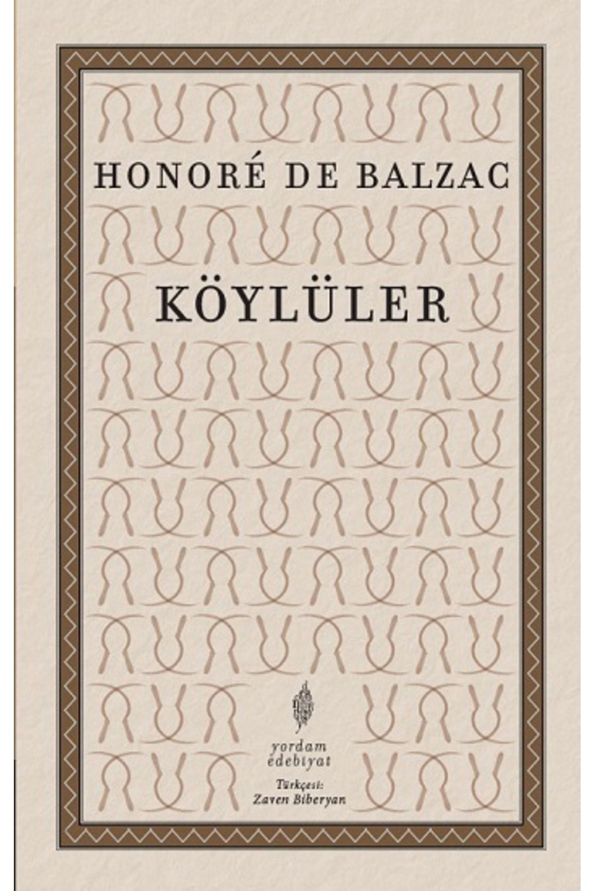 Yordam Kitap Köylüler - - Honore De Balzac Kitabı