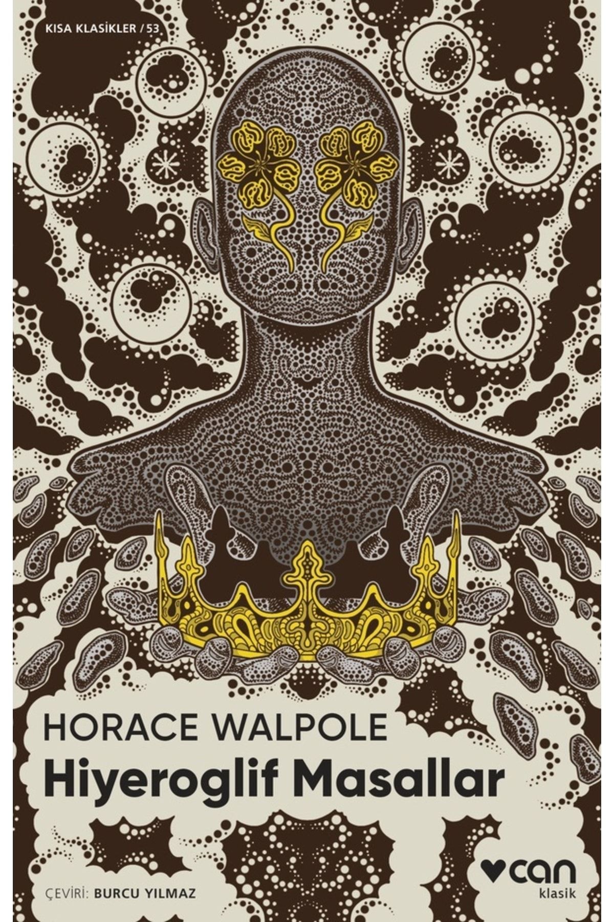Can Yayınları Hiyeroglif Masallar - - Horace Walpole Kitabı