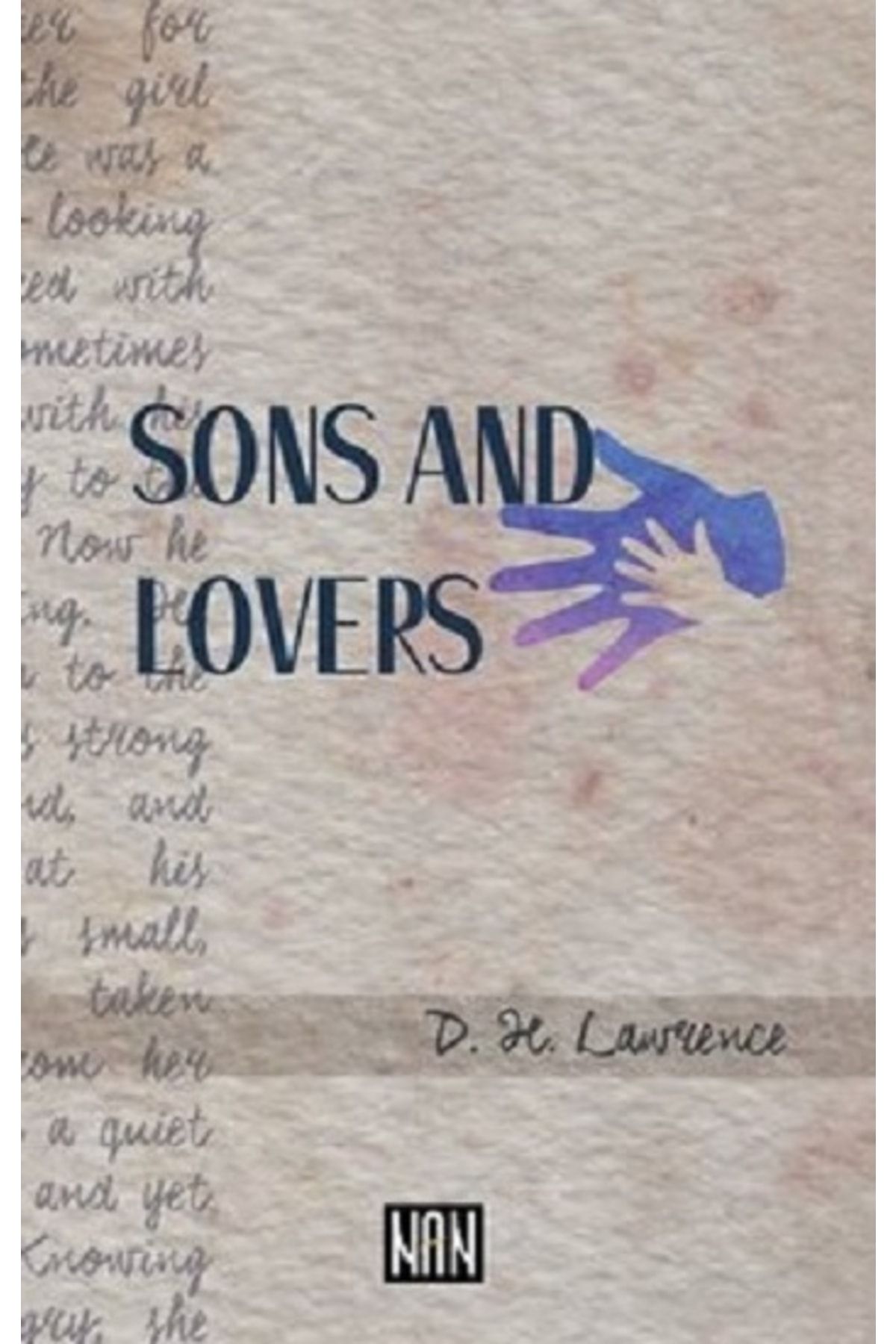 Nan Kitap Sons And Lovers kitabı - D. H. Lawrence - Nan Kitap