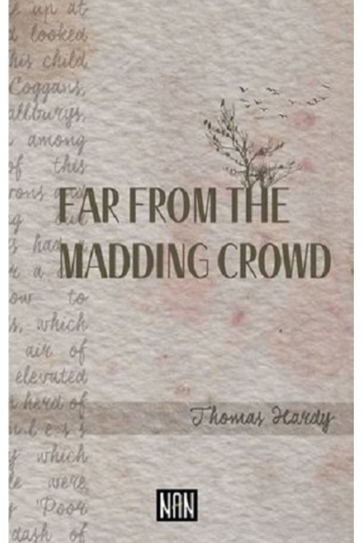 Nan Kitap Far From The Madding Crowd kitabı - Thomas Hardy - Nan Kitap