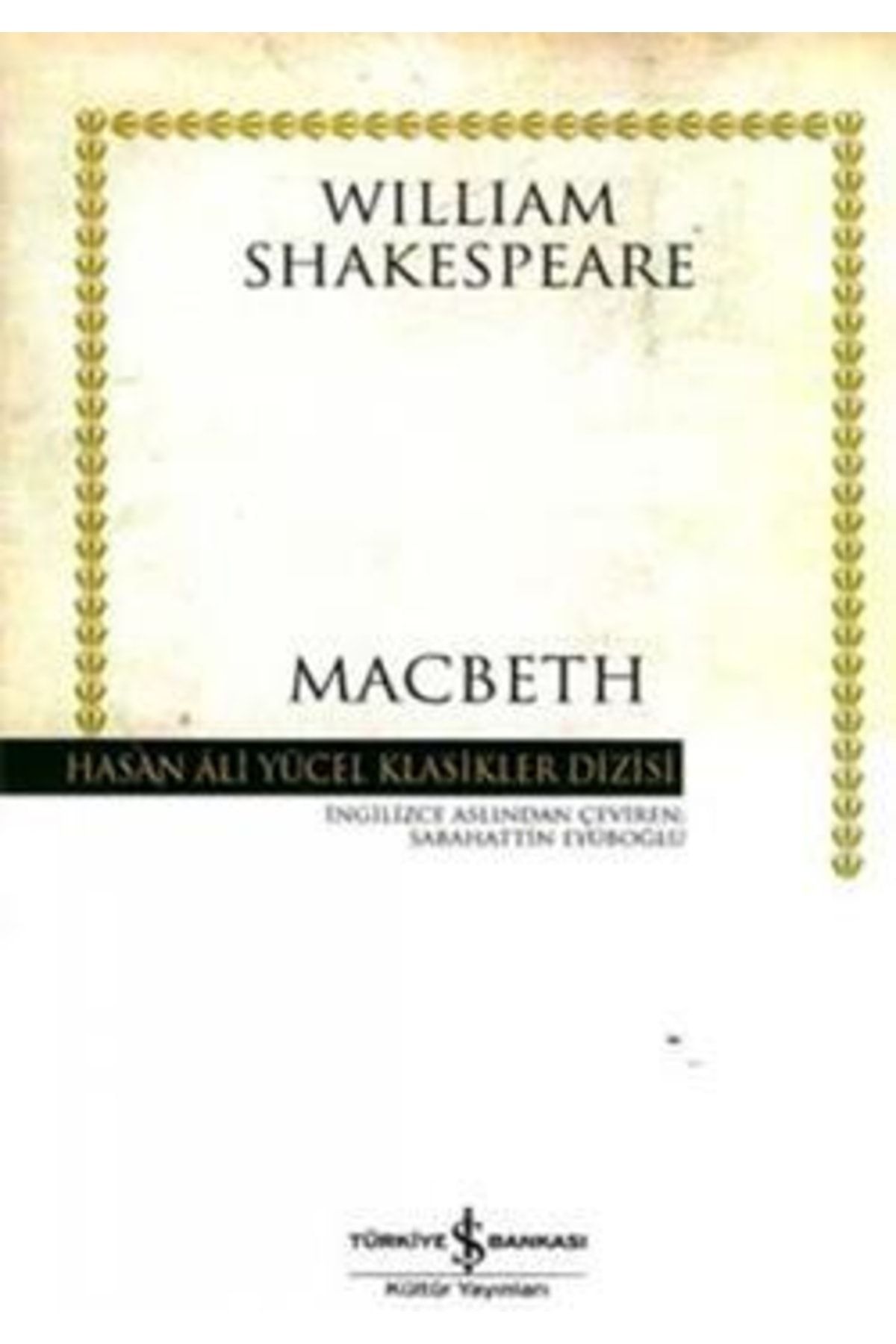 Türkiye İş Bankası Kültür Yayınları Macbeth (ciltli) - - William Shakespeare Kitabı