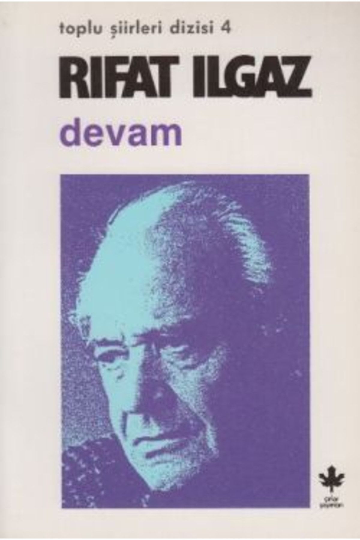 Çınar Yayınları Devam  Şiirler 1953 Rıfat Ilgaz Kitabı