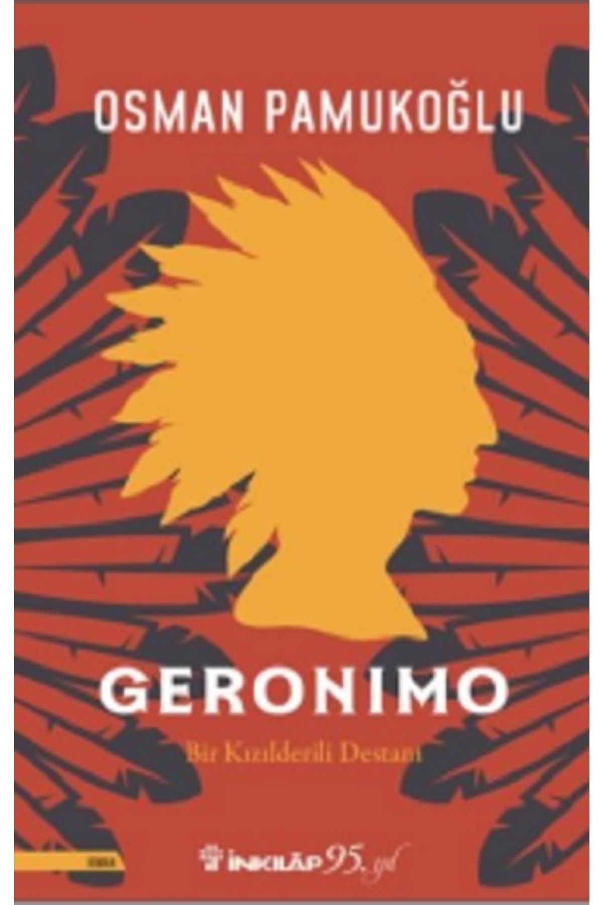 İnkılap Kitabevi Geronimo - - Osman Pamukoğlu Kitabı