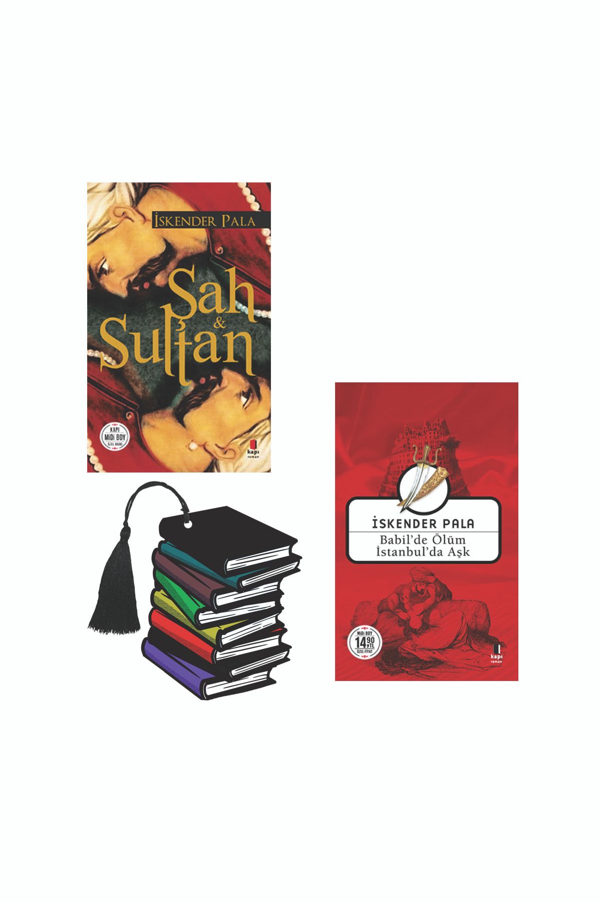 Kapı Yayınları Iskender Pala - Şah Sultan - Babilde Ölüm Istanbulda Aşk - Midi Boy 2 Kitap -yırtılmaz Ayraç Hediye