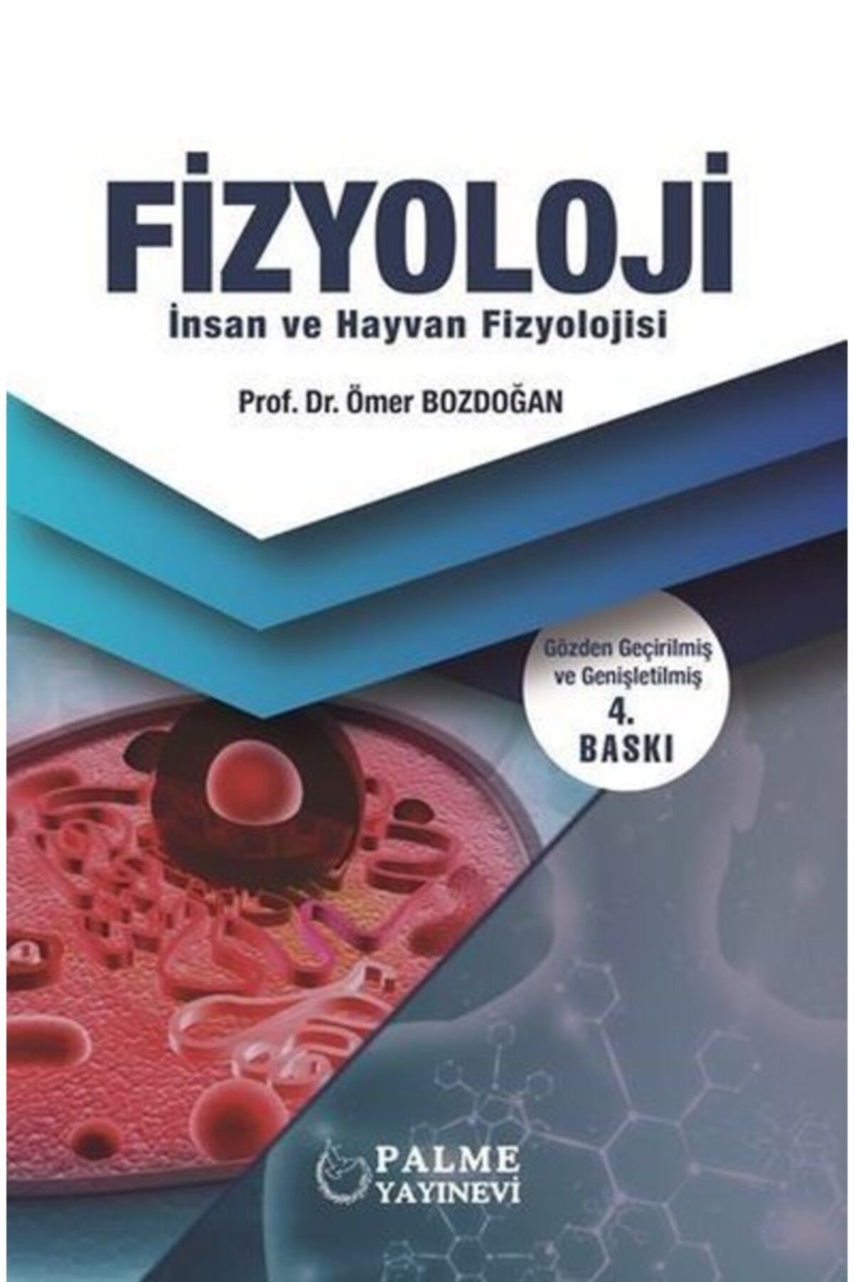 Palme Yayınevi Fizyoloji Insan Ve Hayvan Fizyolojisi Palme