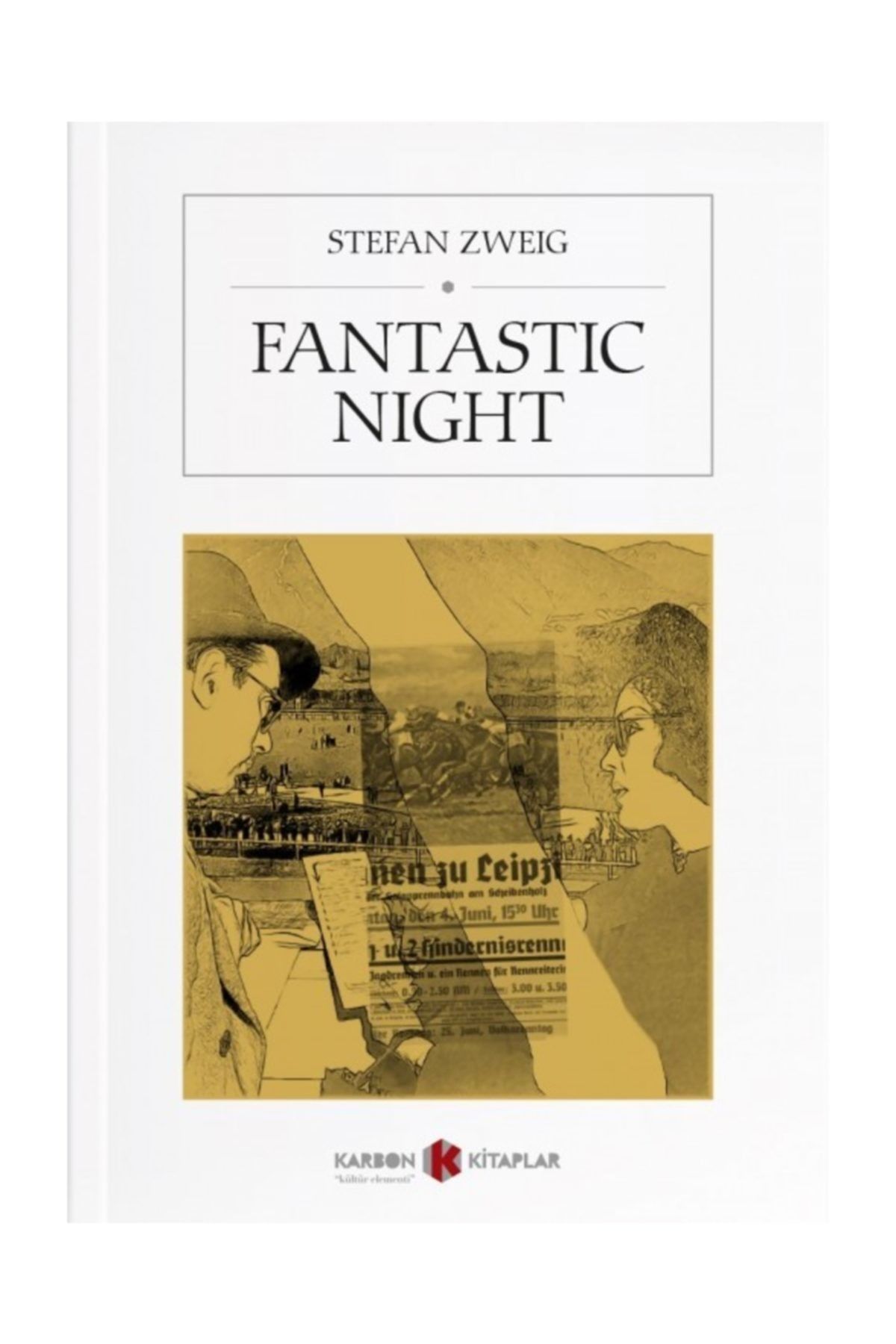 Karbon Kitaplar Fantastic Night - Stefan Zweig