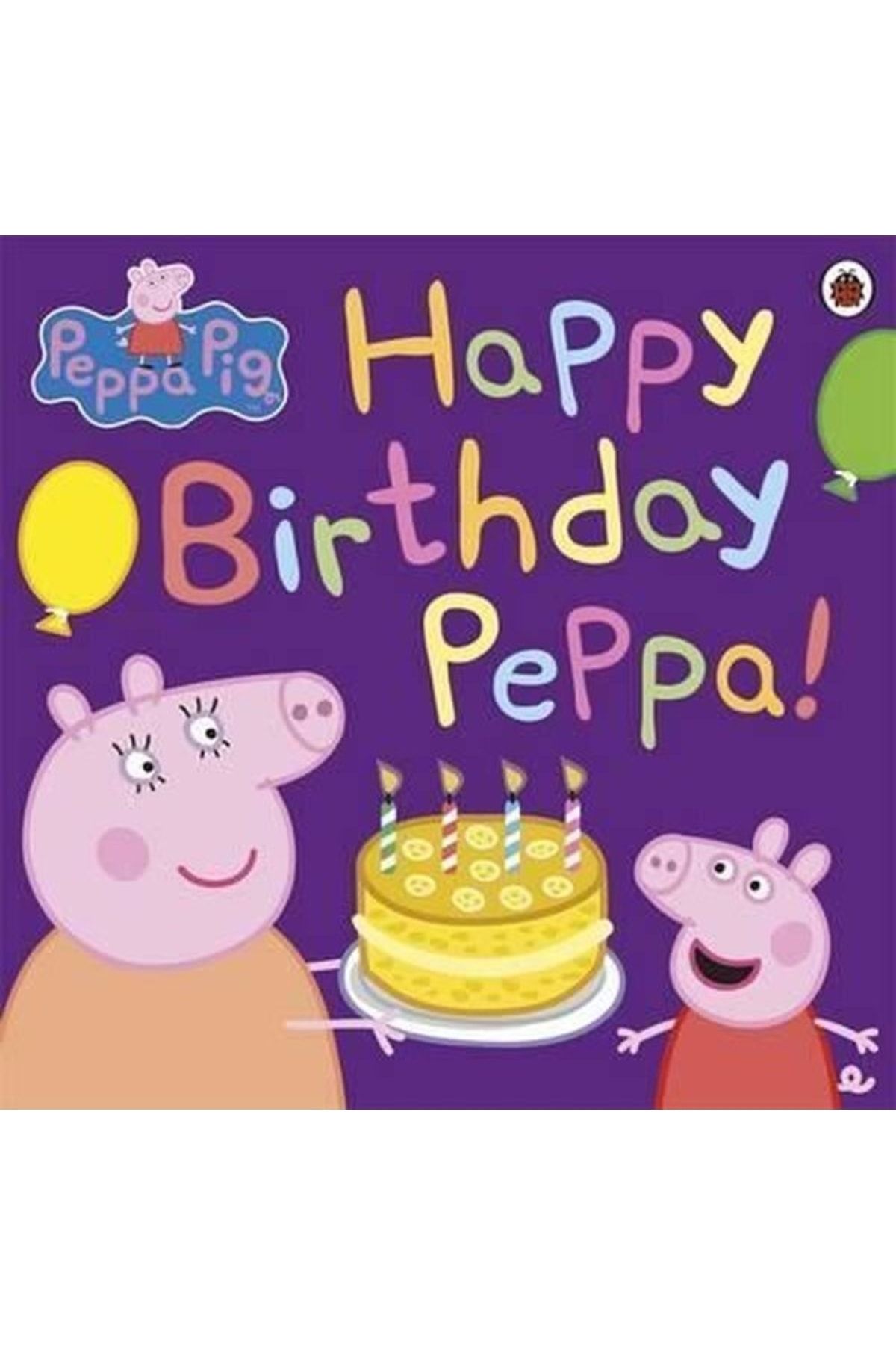 ladybird Peppa Pig: Happy Birthday Peppa!