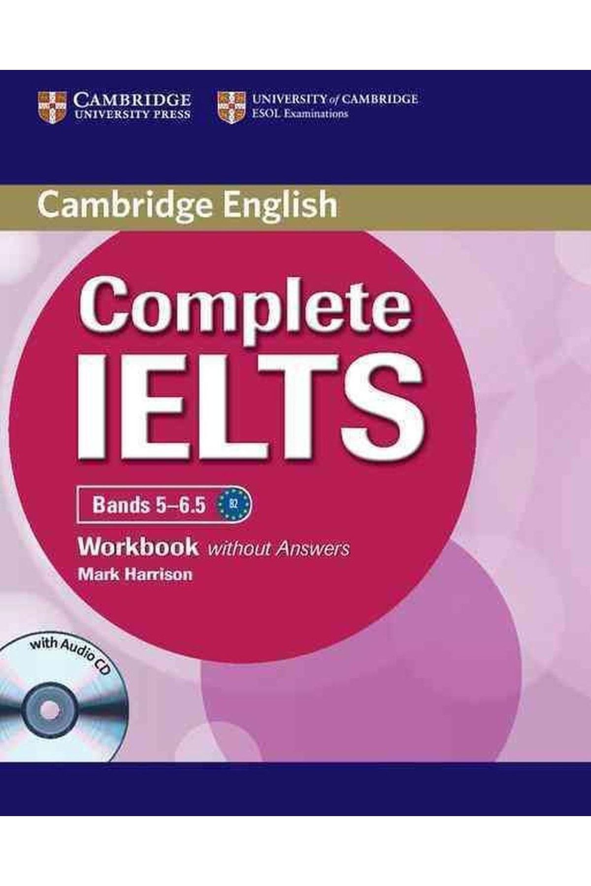 Cambridge University Cambridge Complete Ielts Bands 5-6.5 Workbook Without Answers With Audio Cd