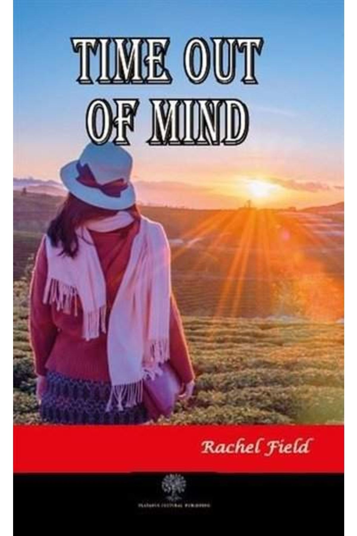 Platanus Publishing Time Out of Mind kitabı - Rachel Field - Platanus Publishing