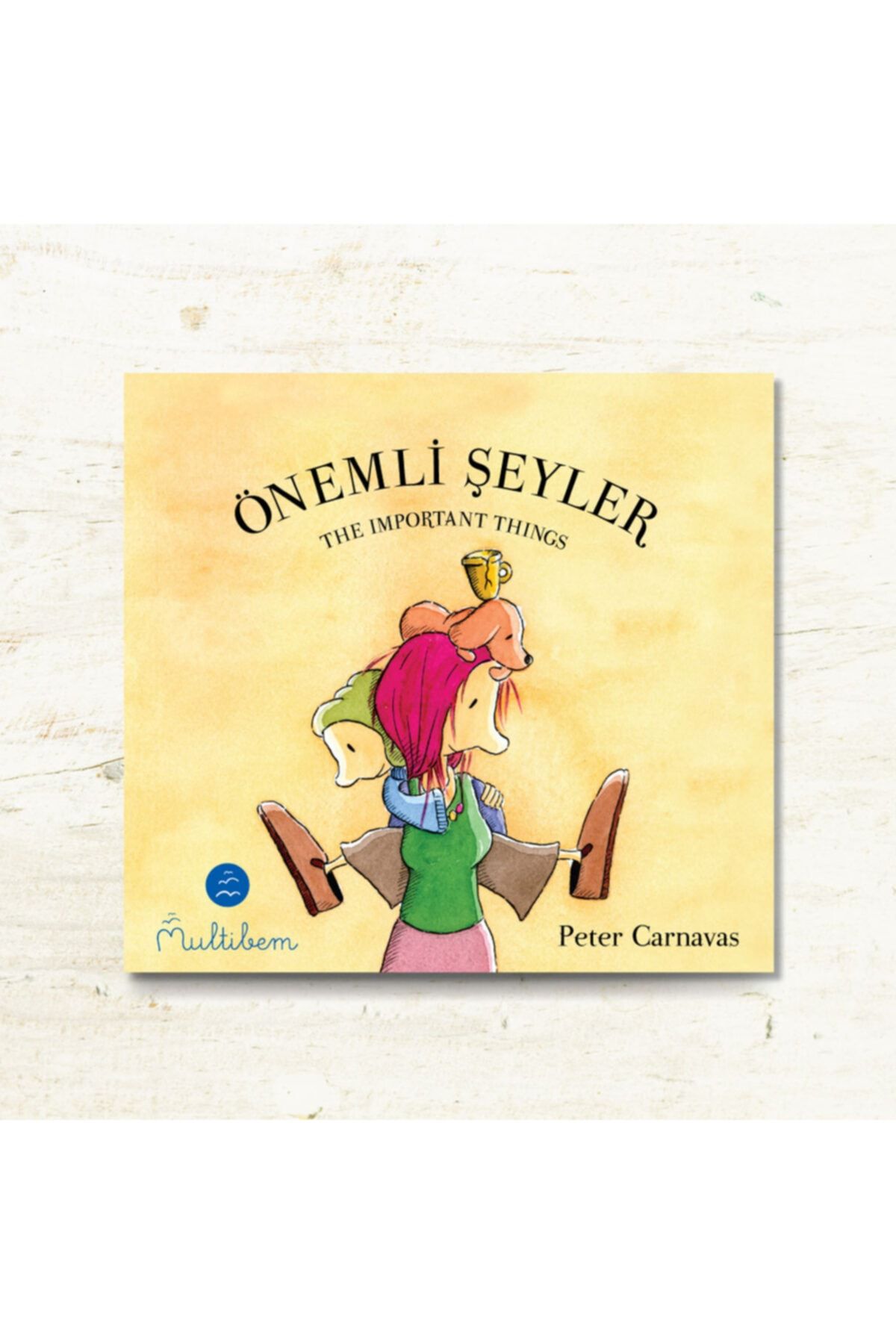Multibem Yayınları Önemli Şeyler - The Important Things