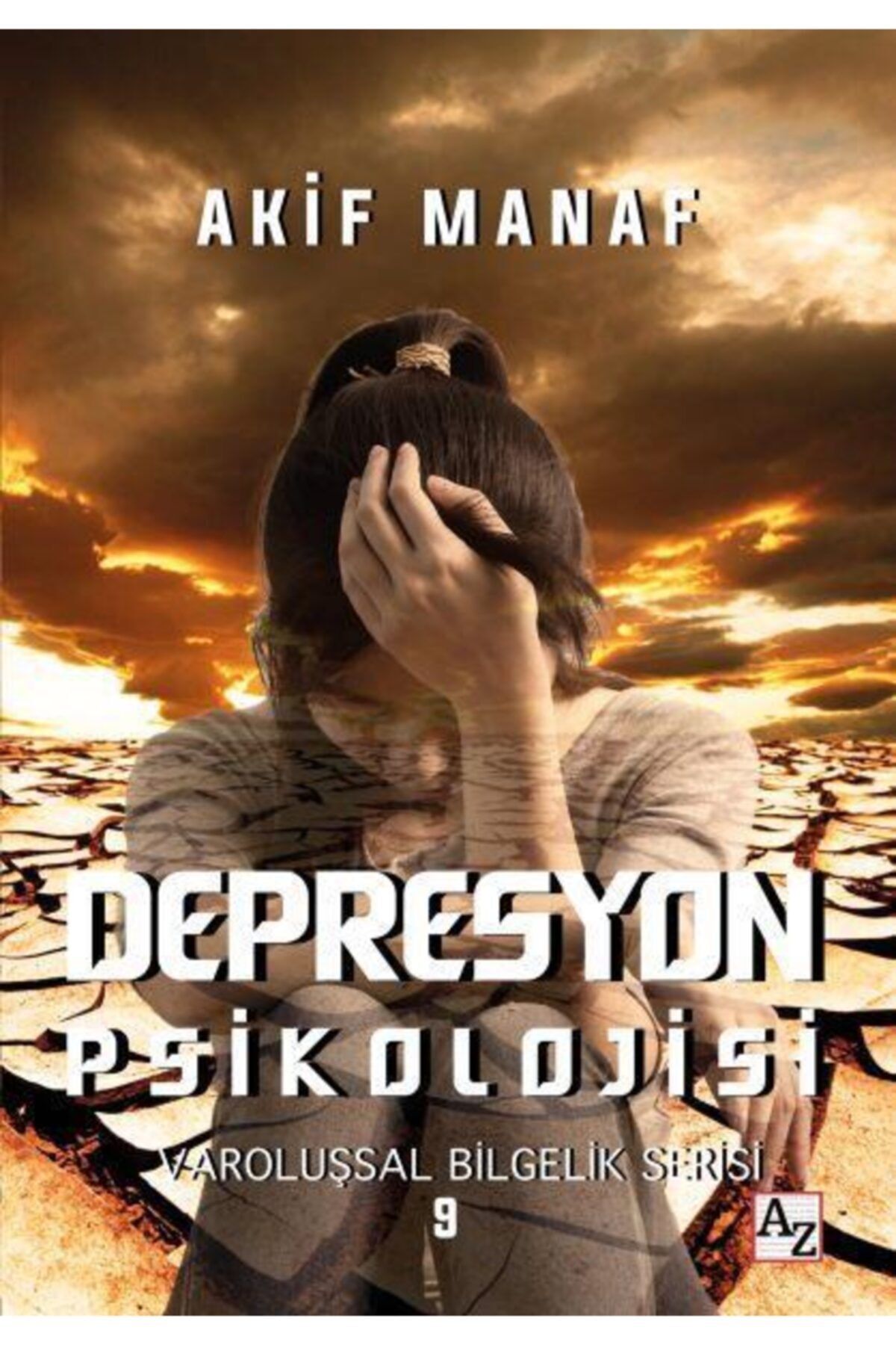 Az Kitap Depresyon Psikolojisi Varoluşsal Bilgelik Serisi 9 Akif Manaf