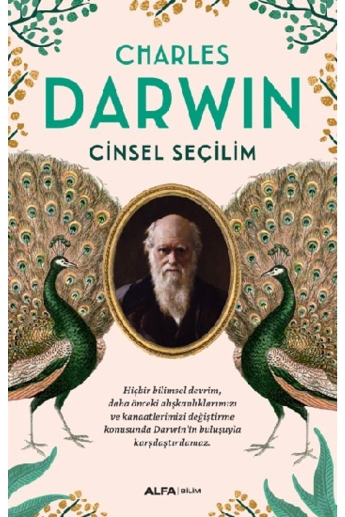 Alfa Yayınları Cinsel Seçilim Alfa Yayınları , Charles Darwin