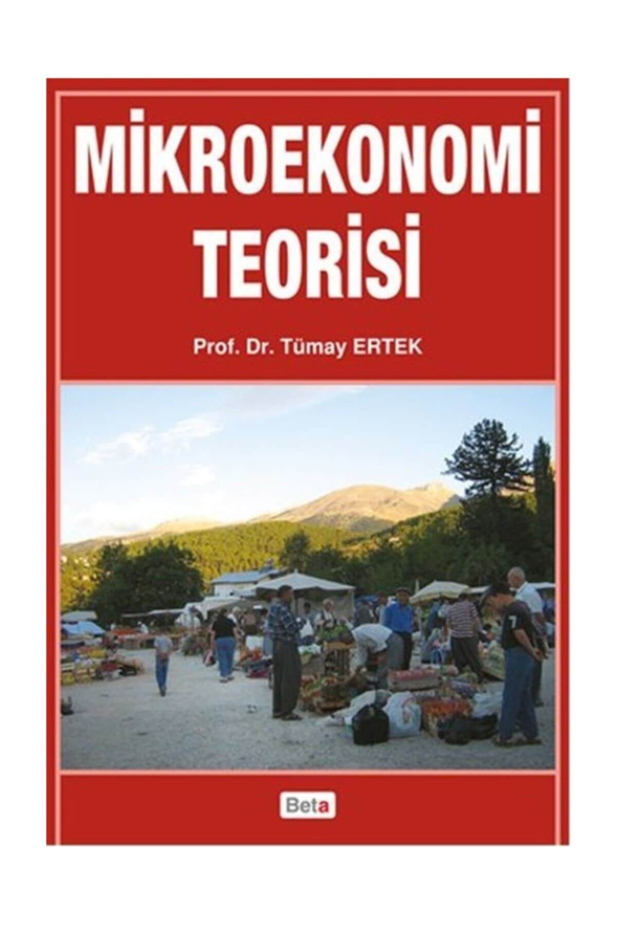 Beta Yayınları Mikroekonomi Teorisi - Tümay Ertek