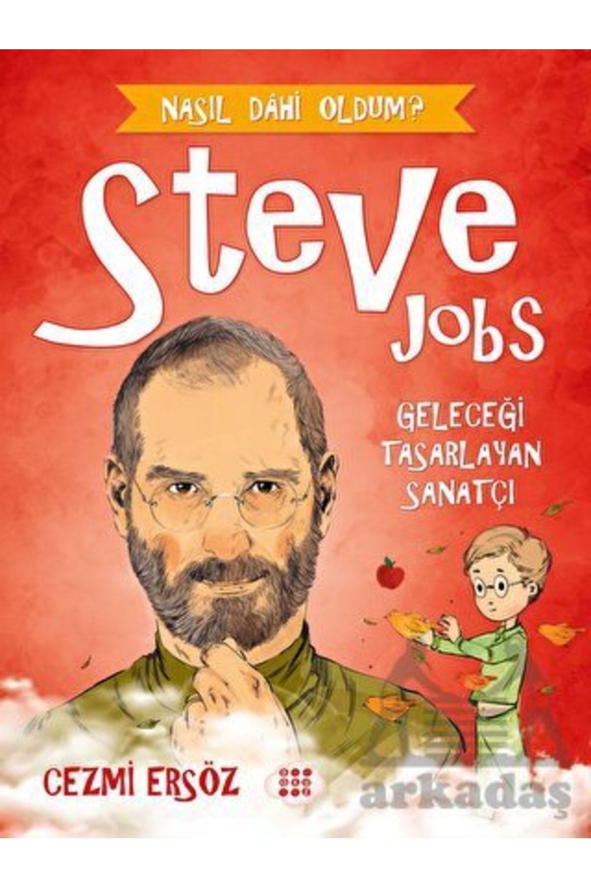 Kitapbulan İthal Kitap Steve Jobs - Geleceği Tasarlayan Sanatçı