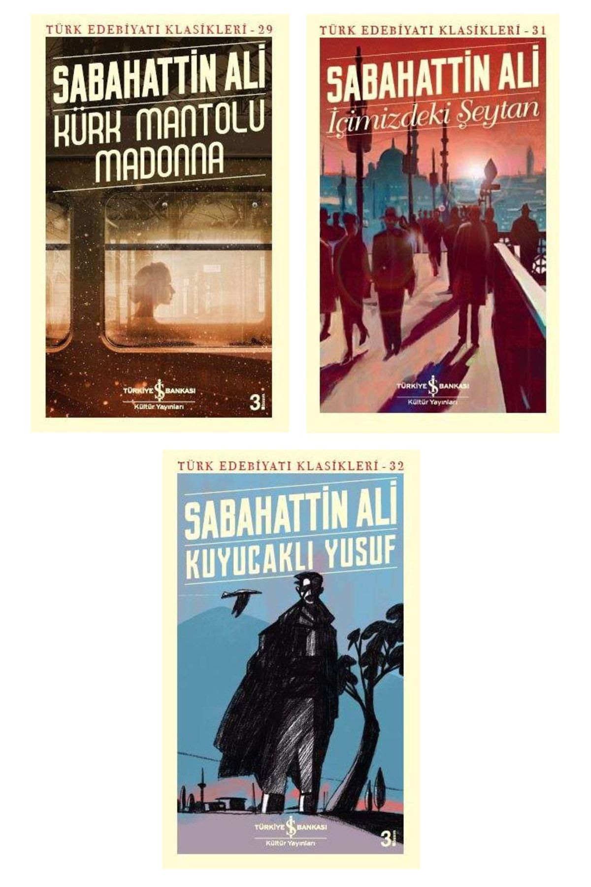 Türkiye İş Bankası Kültür Yayınları Sabahattin Ali 3 Kitap Set - Kürk Mantolu Madonna + Içimizdeki Şeytan + Kuyucaklı Yusuf