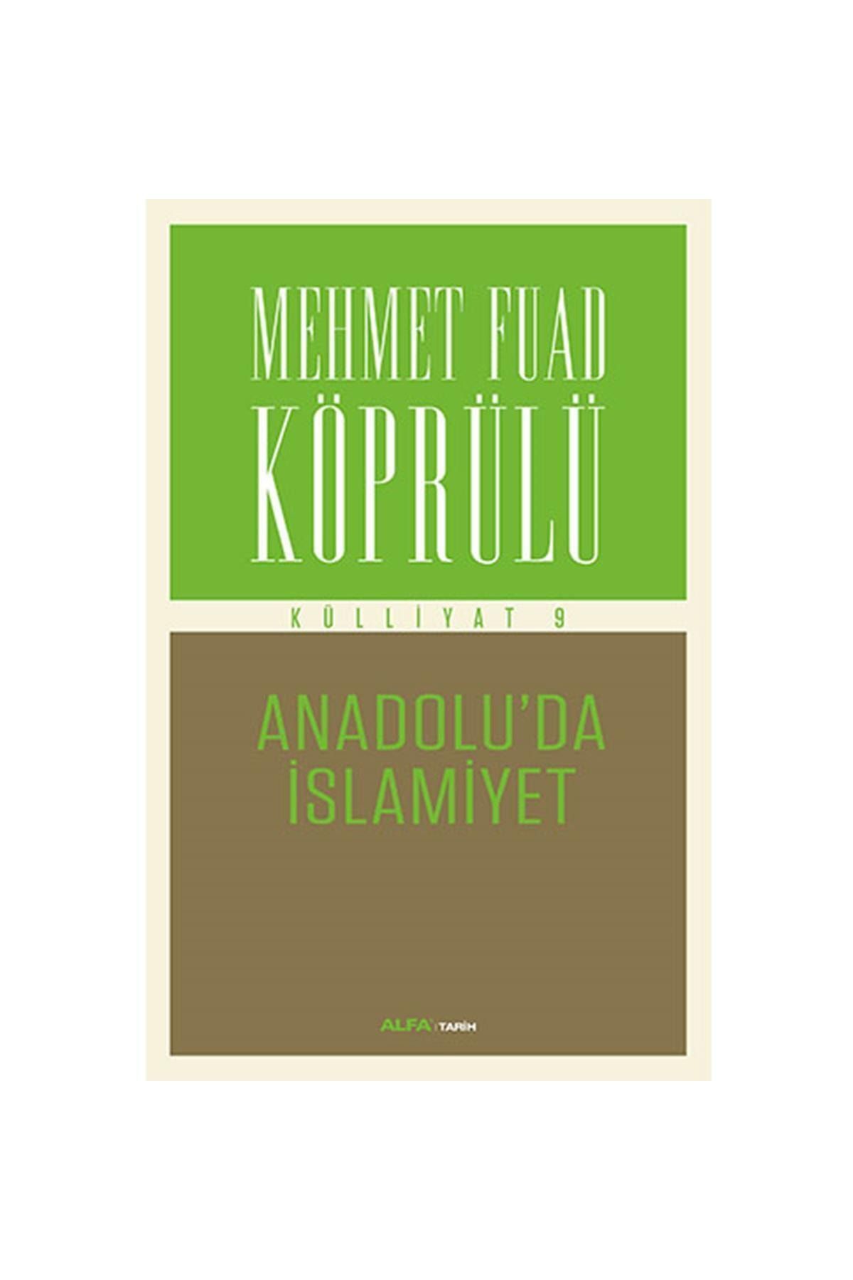 Alfa Yayınları Mehmet Fuad Köprülü Mehmet Fuad Köprülü Külliyatı 9 Tarih Kitabı Türkçe Ciltsiz