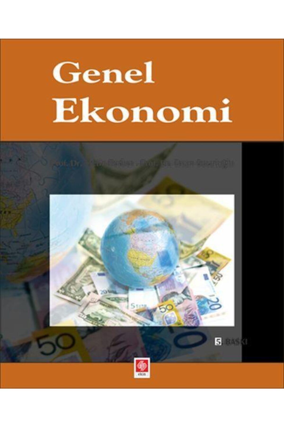 Ekin Yayınevi Genel Ekonomi  5.Baskı