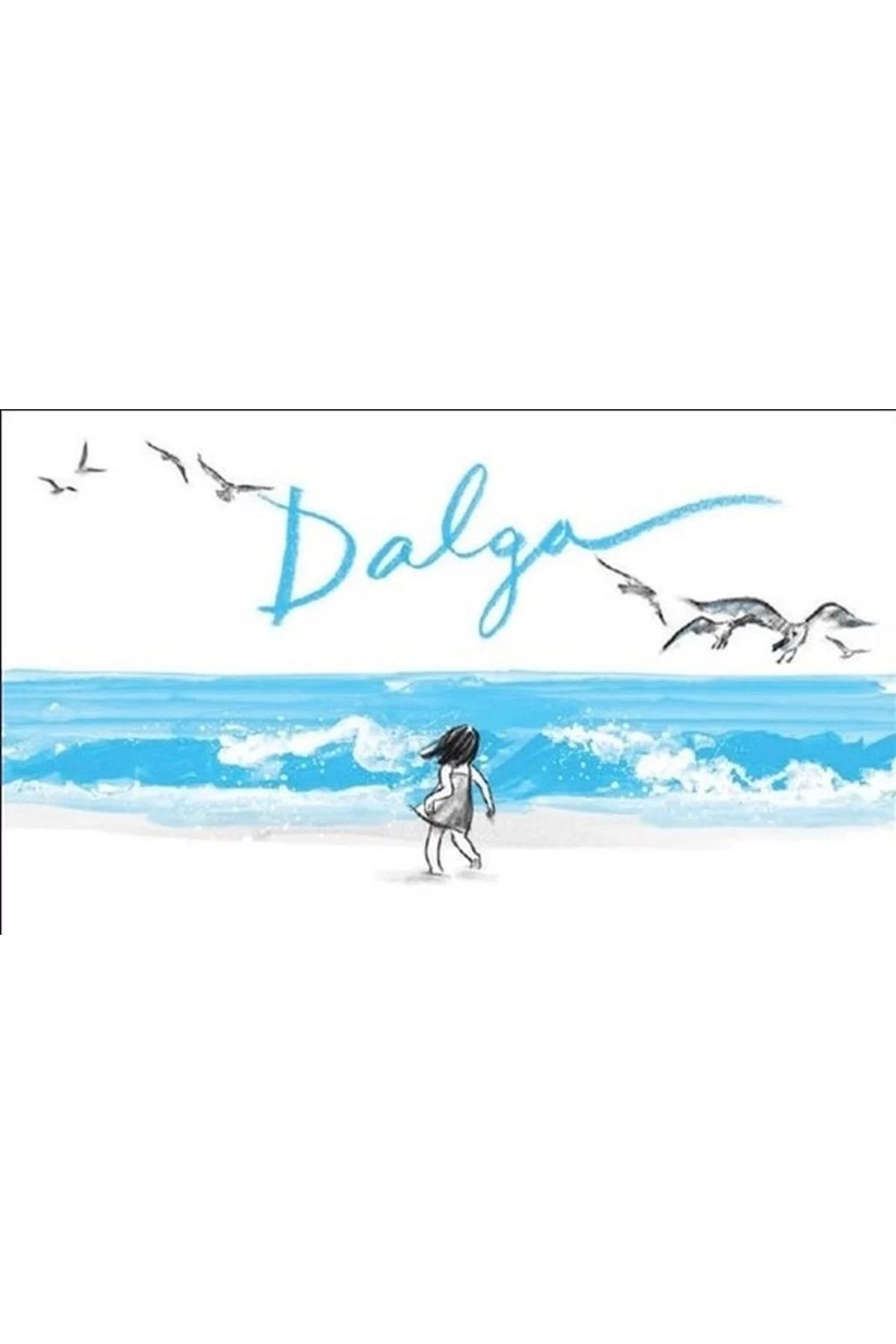 Meav Yayıncılık Dalga - Ciltli Suzy Lee