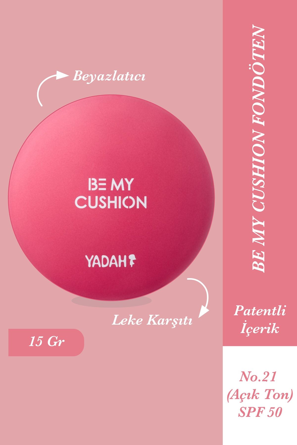 YADAH Be My Cushion Fondöten No.21 (BEYAZ TEN) - Spf 50