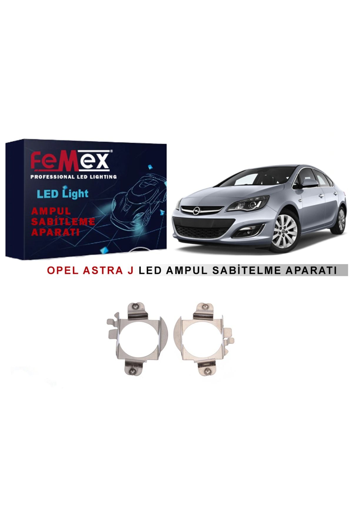FEMEX Opel Astra J Far Tutucu Led Ampul Sabitleme Aparatı