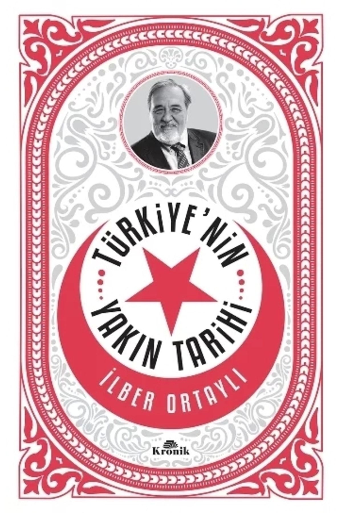 Kronik Kitap Türkiye'nin Yakın Tarihi