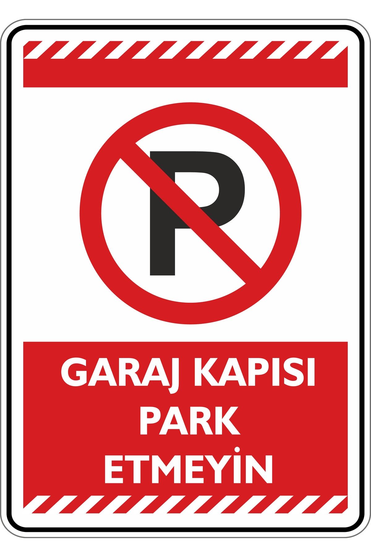 isgtabelam Ambulans Içindir. Park Etmek Yasaktır! Aracınız Çekilebilir/15x20cm /fosforlu Kompozit