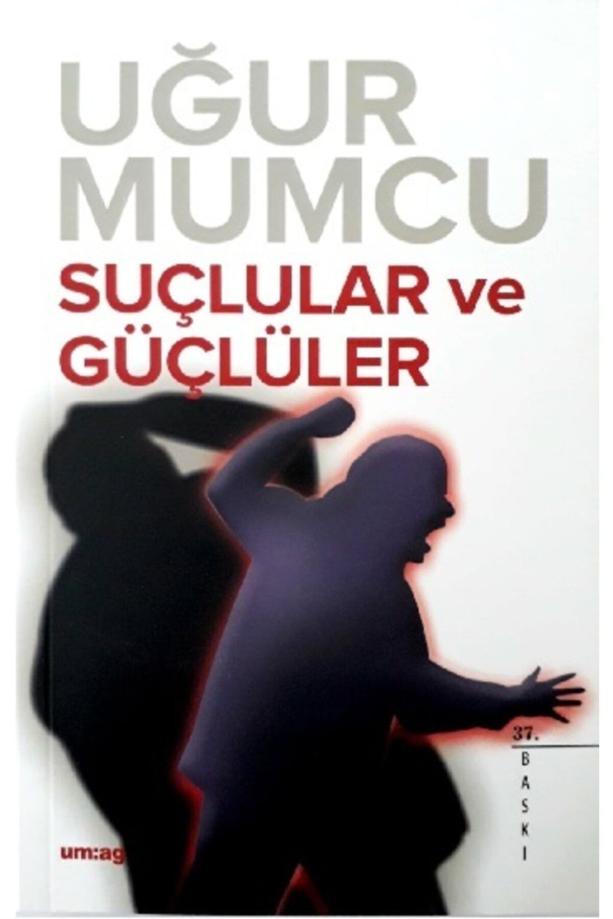 Um:Ag Yayınları Suçlular Ve Güçlüler /uğur Mumcu / Um:ag Yayınevi