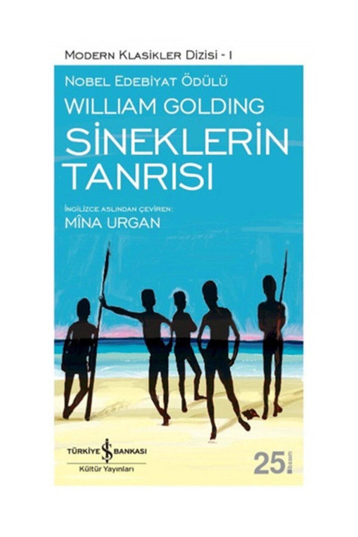 Türkiye İş Bankası Kültür Yayınları Sineklerin Tanrısı/sir William Gerald Golding