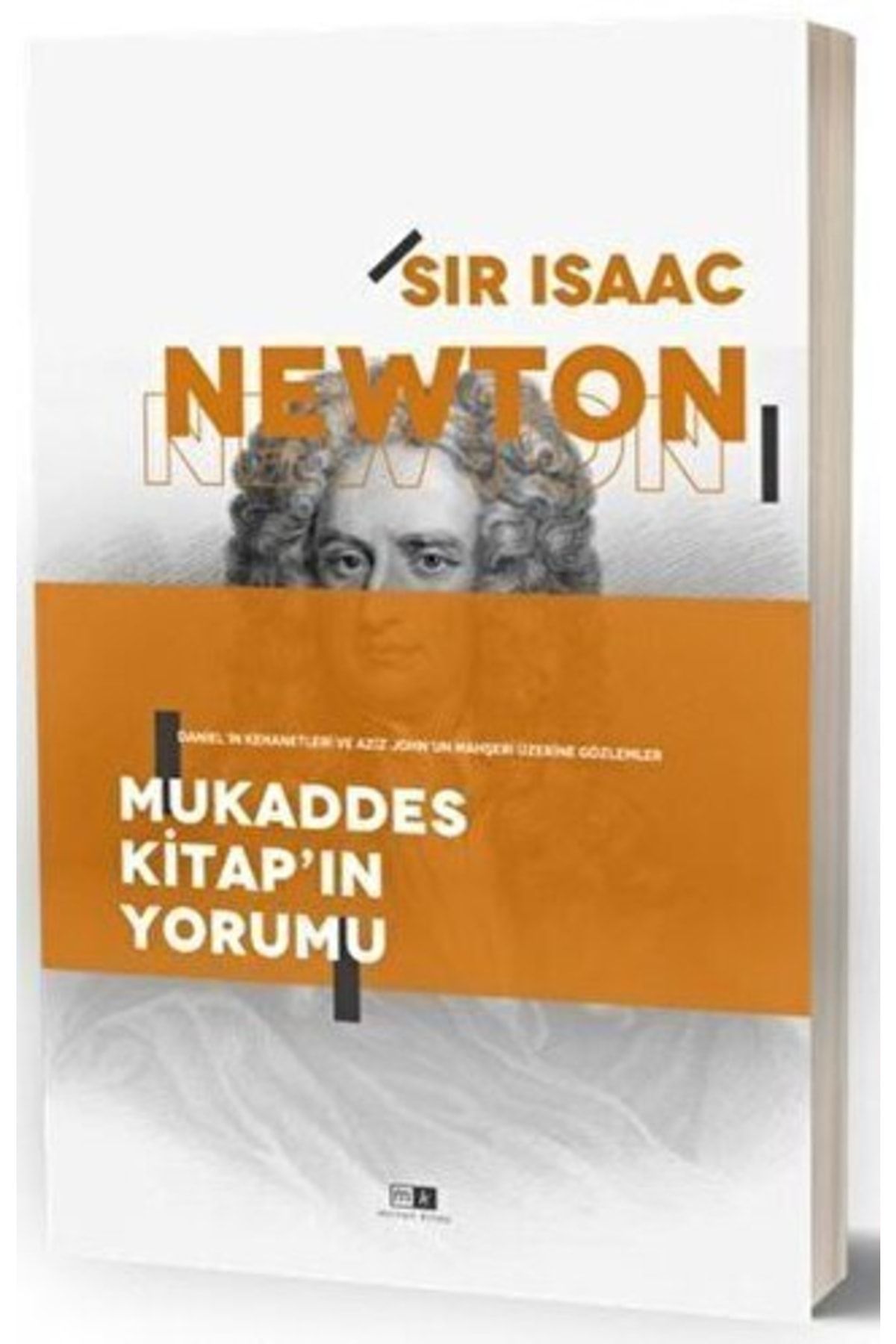Mirhan Kitap Mukaddes Kitap In Yorumu - Isaac Newton