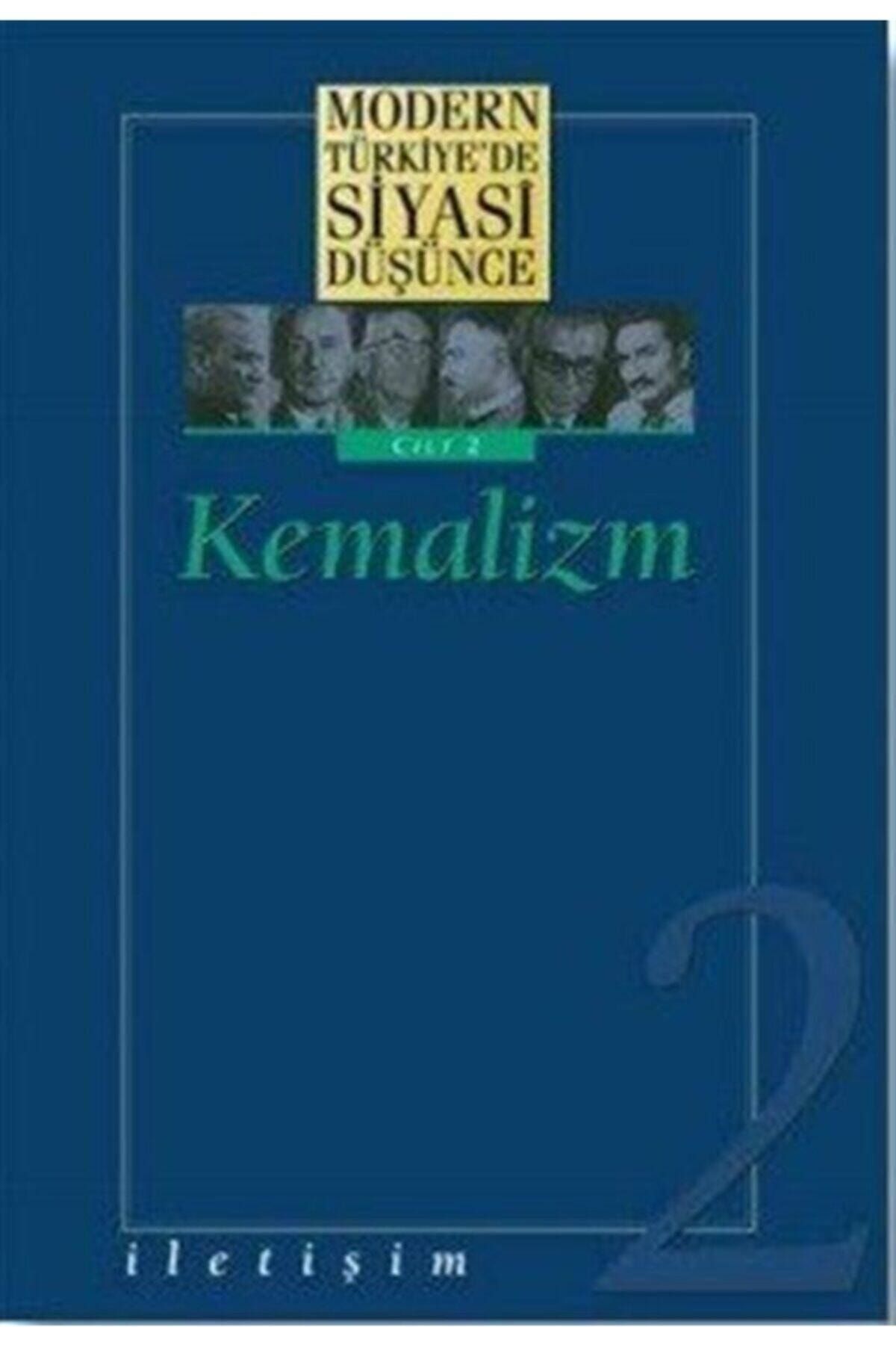 İletişim Yayınları Modern Türkiye'de Siyasi Düşünce Cilt 2 - Kemalizm (ciltli) - - Kollektif Kitabı
