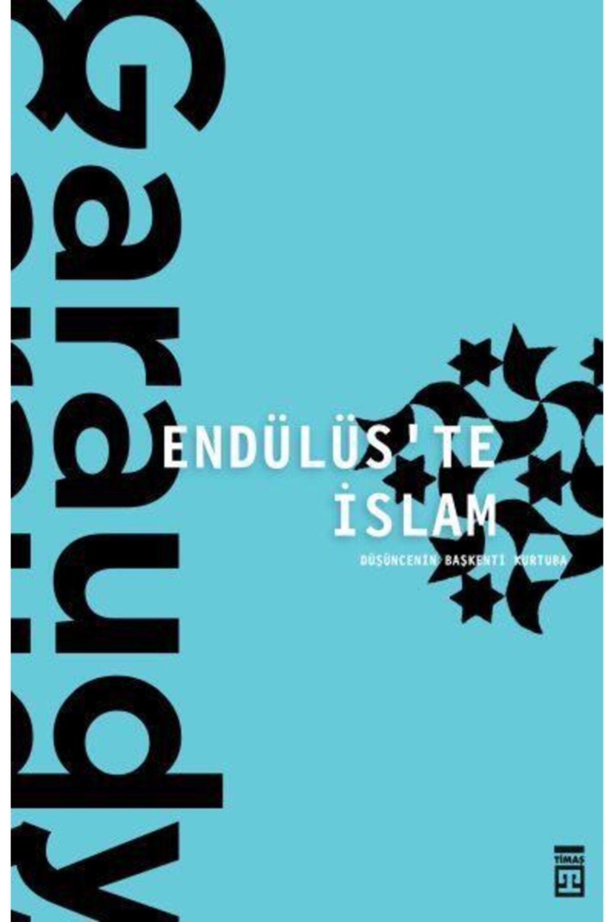 Timaş Yayınları Endülüste Islam