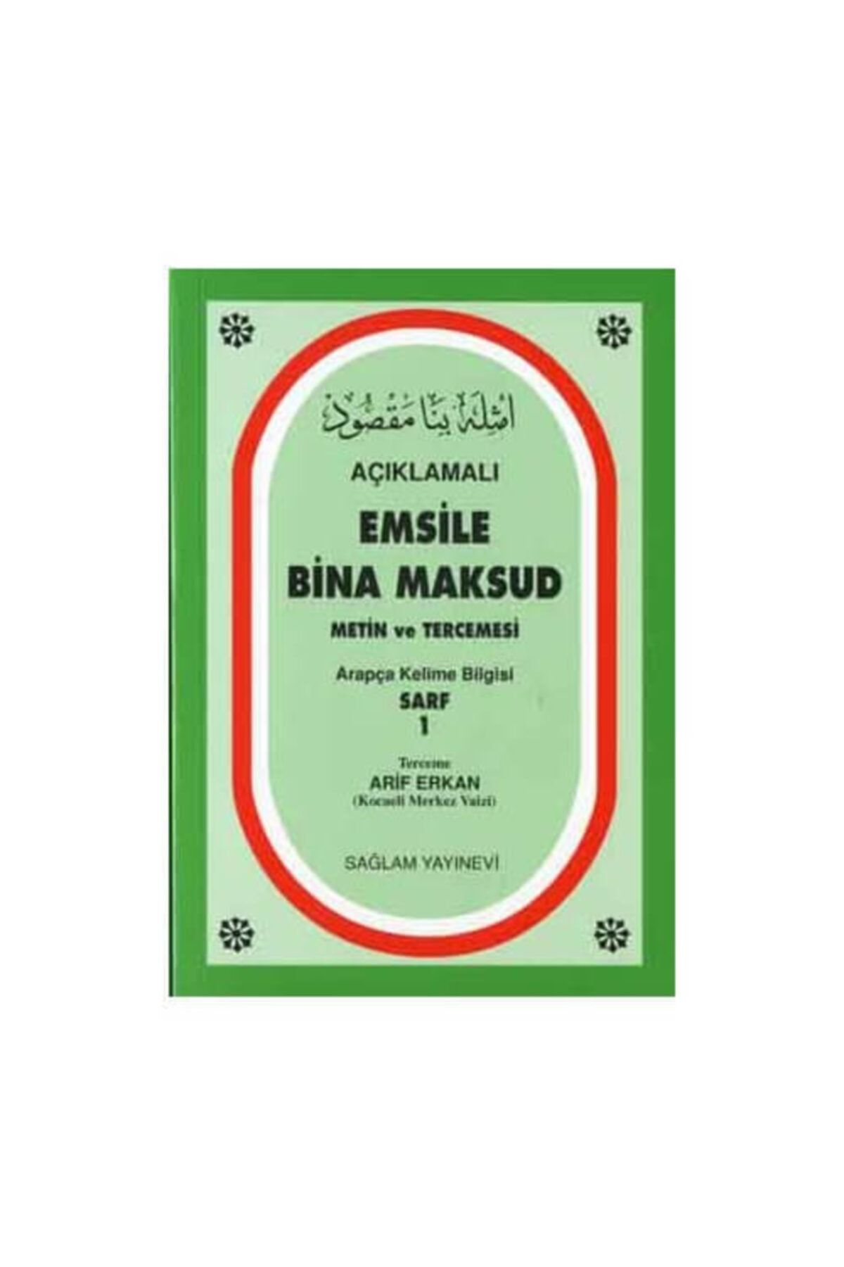 Sağlam Yayınevi Emsile Bina Maksud Metin Ve Tercümesi-1934