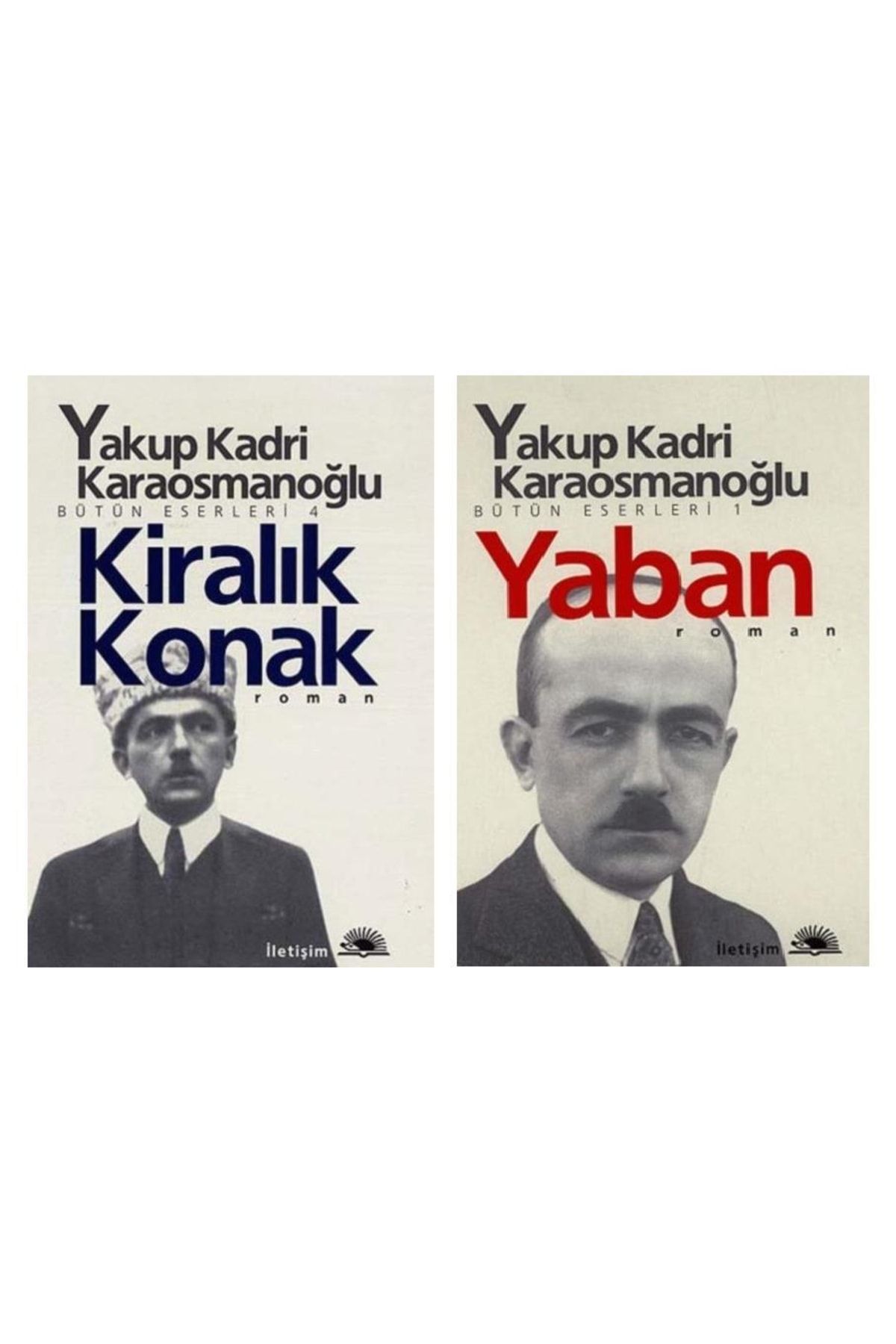 İletişim Yayınları Yakup Kadri Karaosmanoğlu Yaban + Kiralık Konak (2 Kitap)