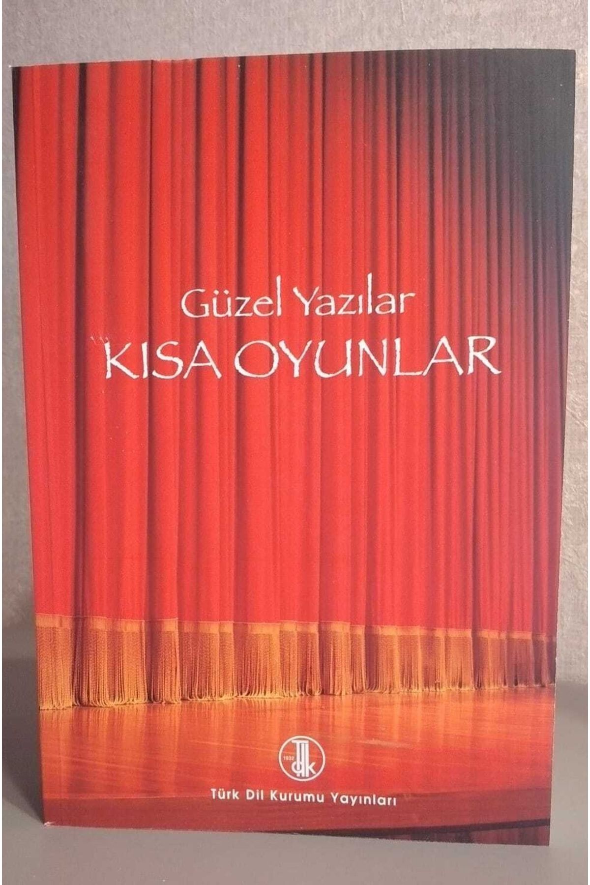 Türk Dil Kurumu Yayınları Türk Dil Kurumu Güzel Yazılar - Kısa Oyunlar