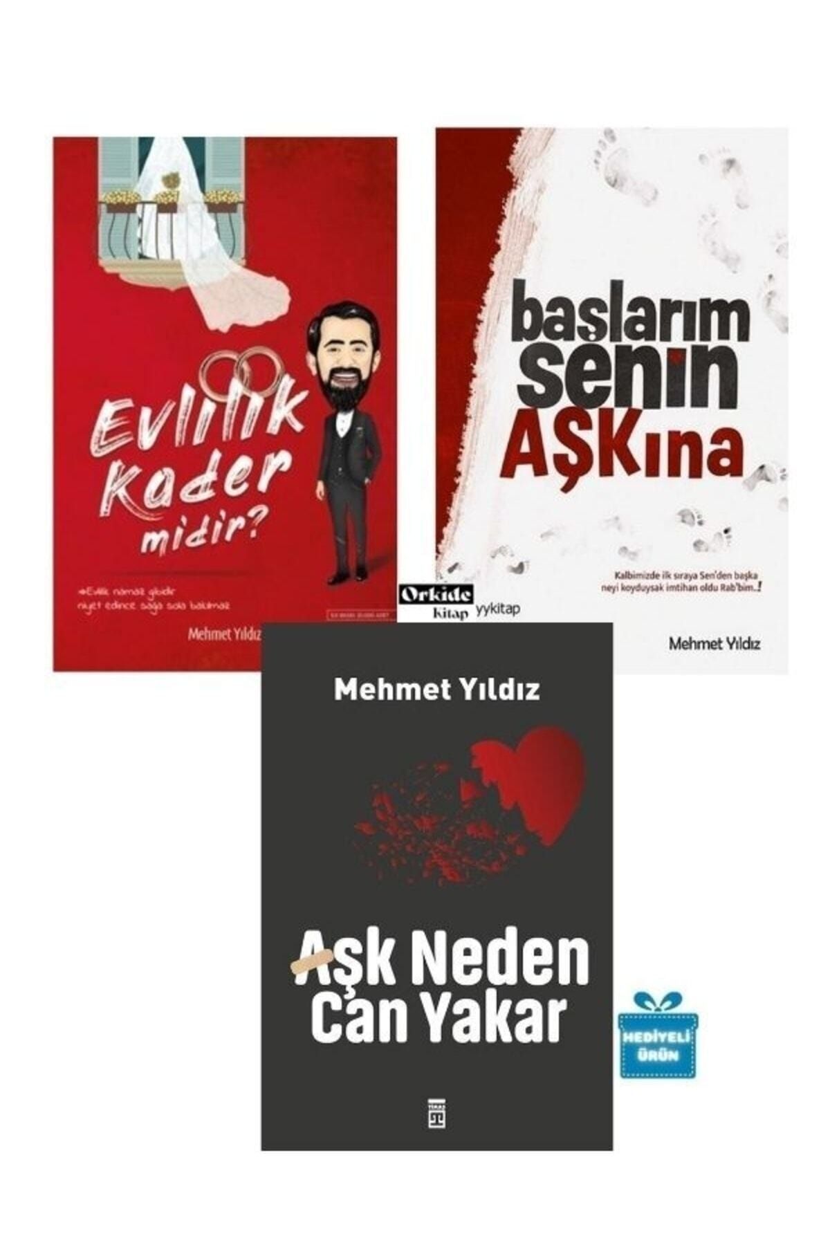 Timaş Yayınları Hediyeli- Mehmet Yıldız Seti - Aşk Neden Can Yakar - Evlilik Kader Midir - Başlarım Senin Aşkına