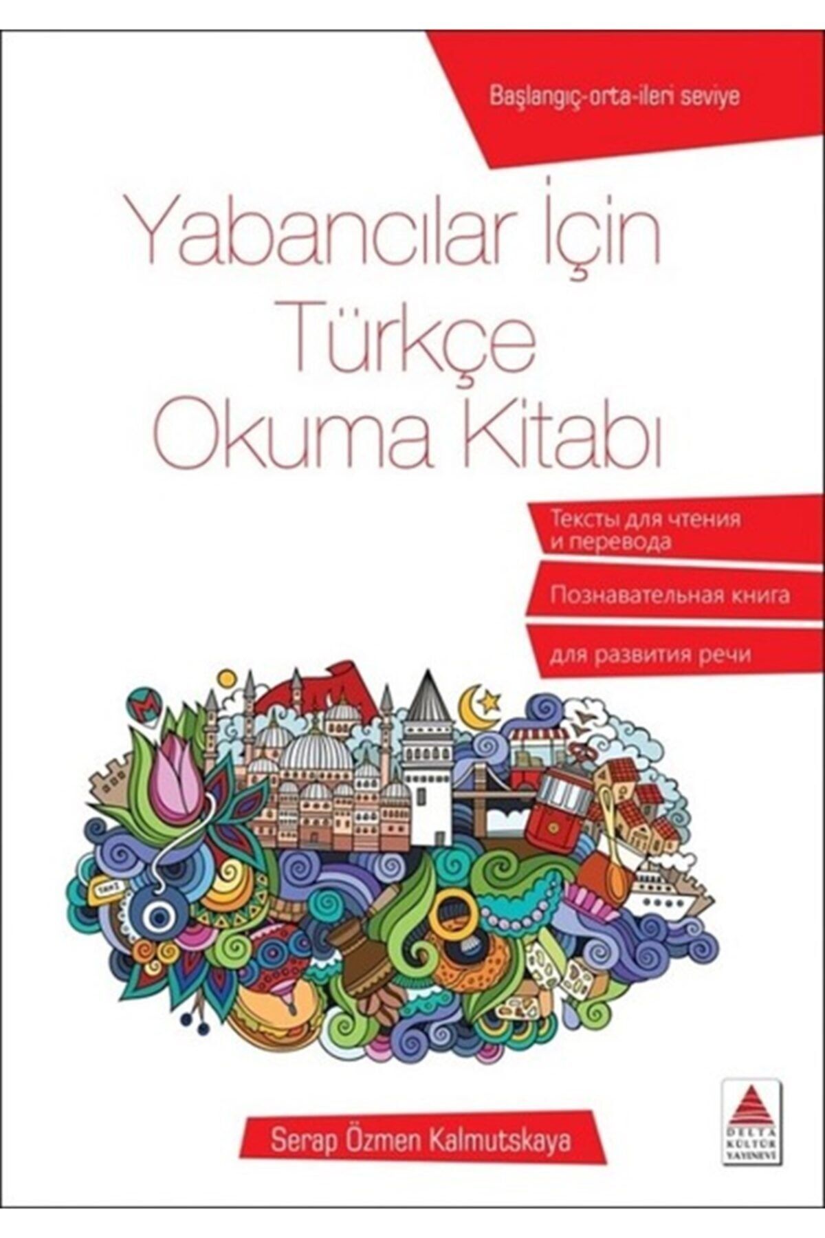 Delta Kültür Yayınevi Delta Kültür Yayınları Yabancılar İçin Türkçe Okuma Kitabı Delta Kültür