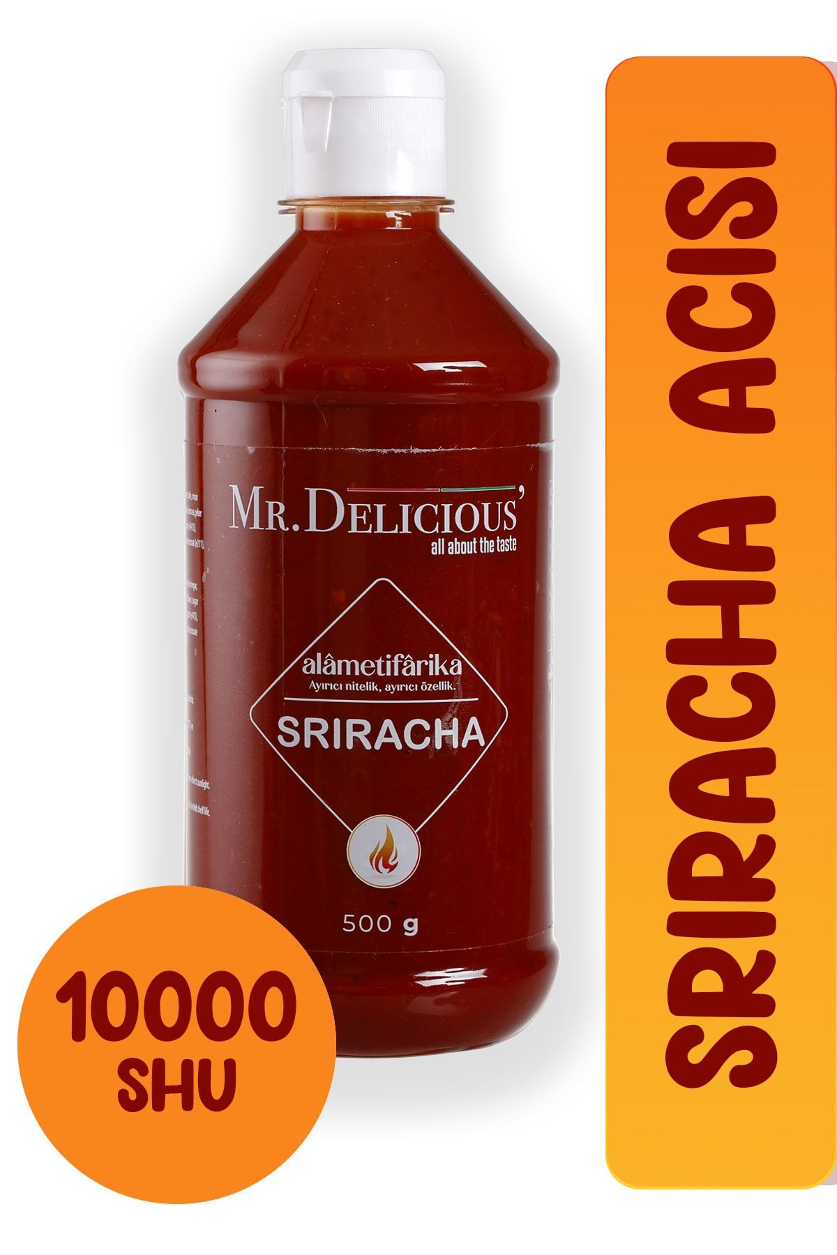 Mr.Delicious' Sriracha Acı Sos