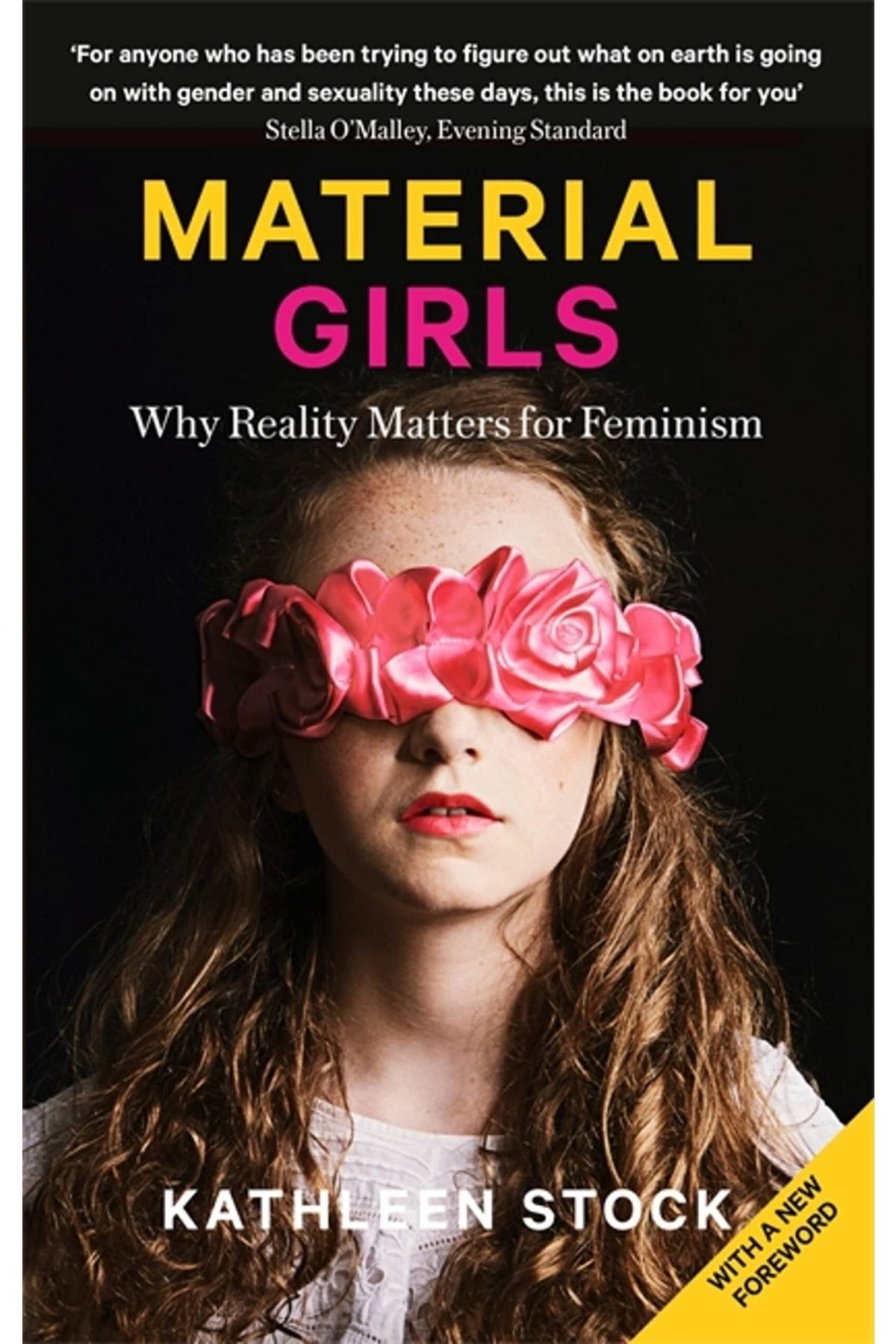 Kolektif Kitap Material Girls: Why Reality Matters For Feminism - Kathleen Stock