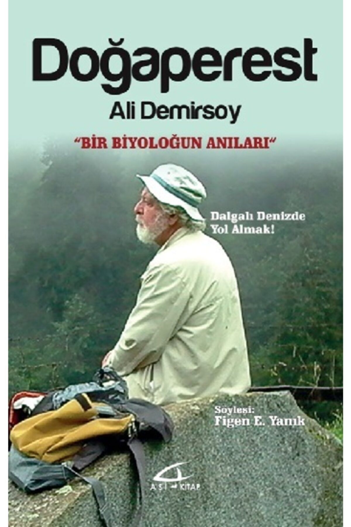Asi Kitap Doğaperest / Ali Demirsoy / / 9786057760159