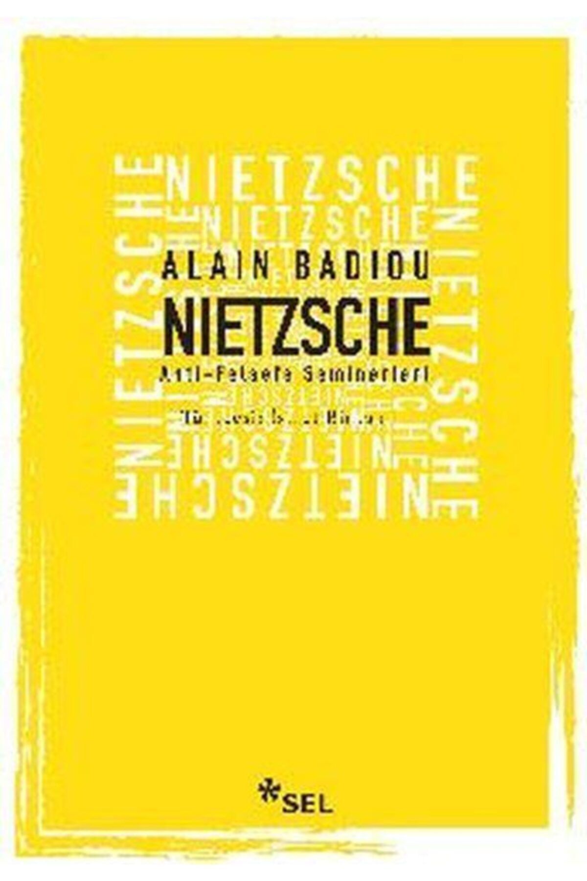 Genel Markalar Nietzsche Anti Felsefe Seminerleri Alain Badiou