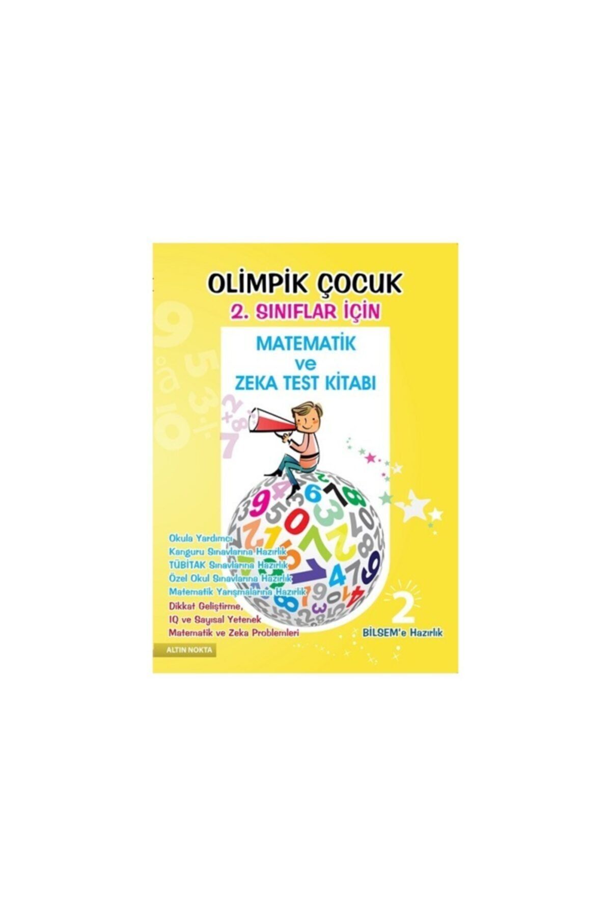 Altın Nokta Basım Yayın Yayınları 2. Sınıf Olimpik Çocuk Bilsem Kanguru Olimpiyat Zeka Kitabı Altın Nokta Yayınevi