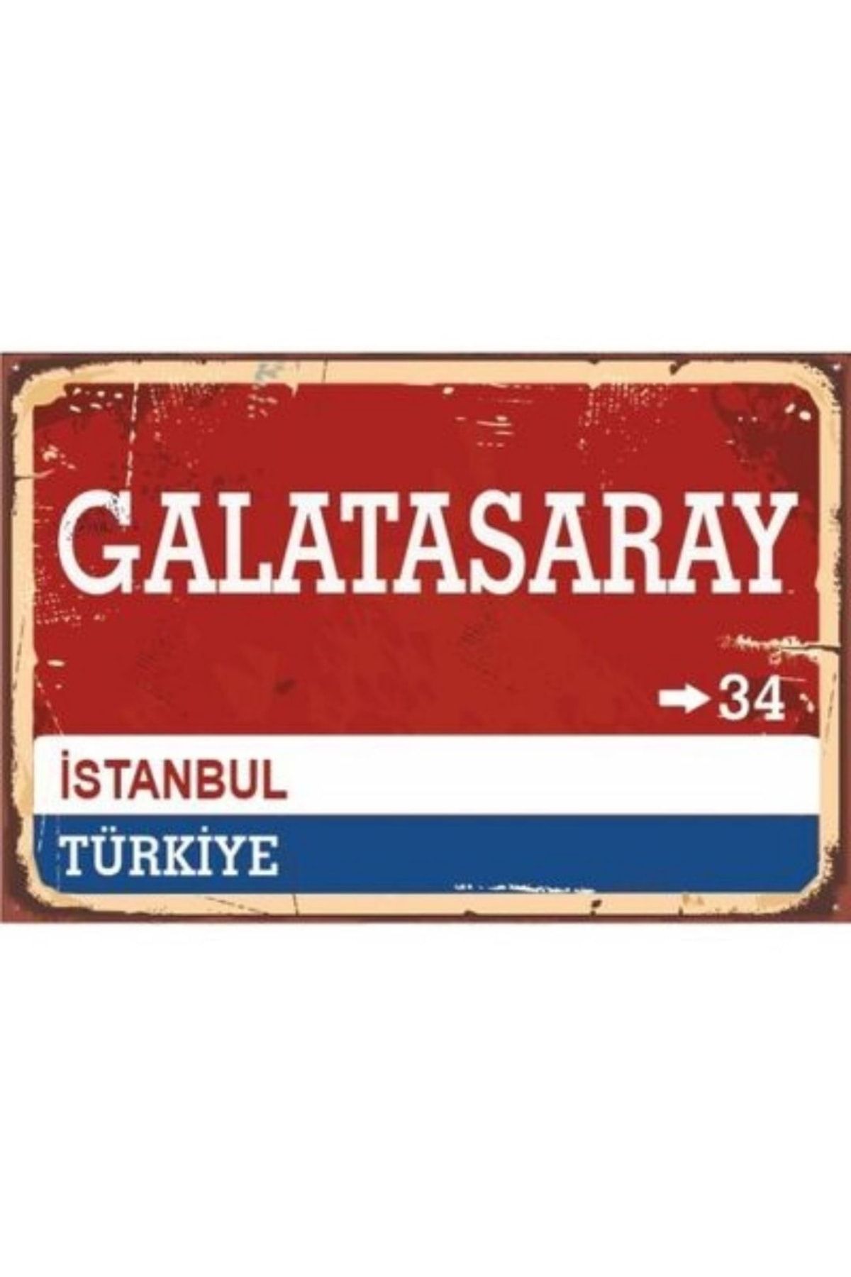 Hayal Poster Galatasaray Istanbul Sokak Tabelası Görünümlü Tablo