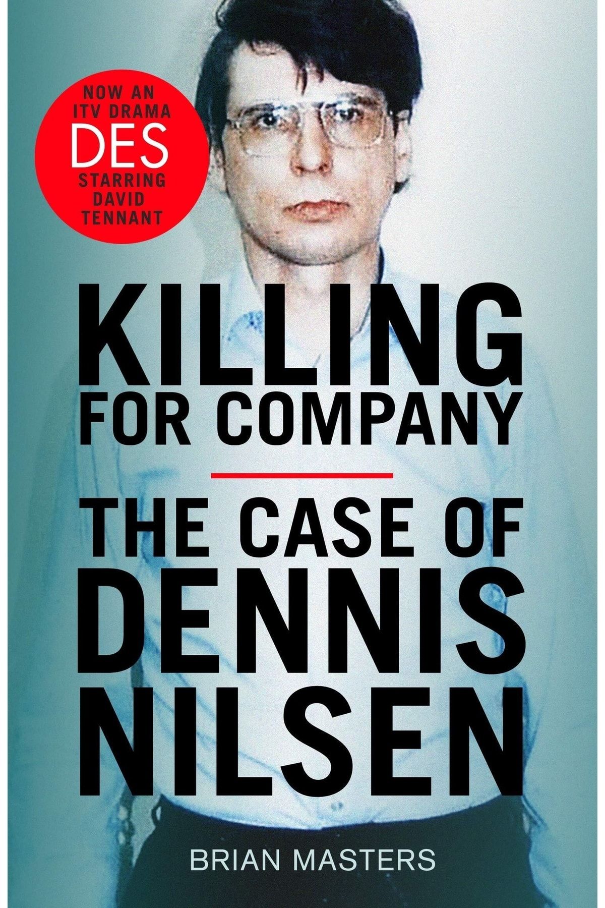 Kolektif Kitap Killing For Company: The No. 1 Bestseller Behind The Itv Drama ‘des’